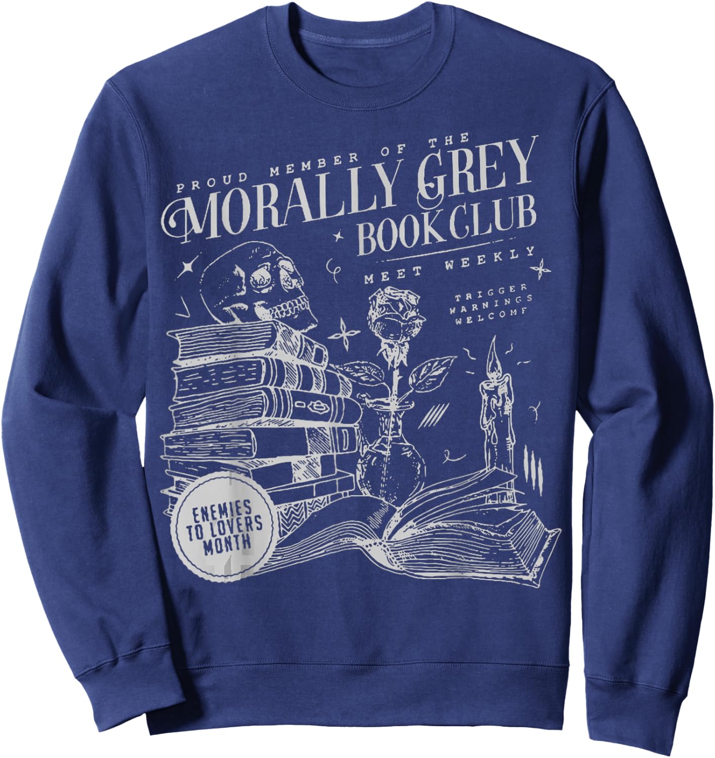 Morally Grey Book Club Morally Grey is My Favorite Color Sweatshirt - Sweatshirt | Navy