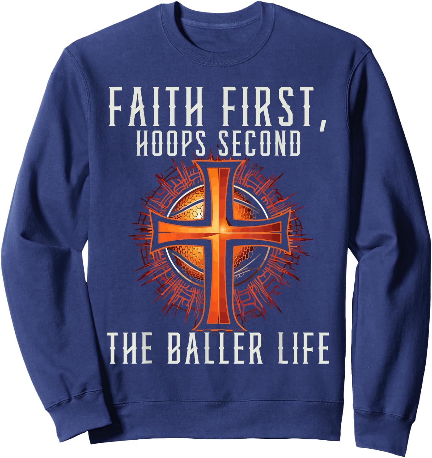 Basketball And Jesus Christ Christian Believer Hooper Sweatshirt - Sweatshirt | Navy