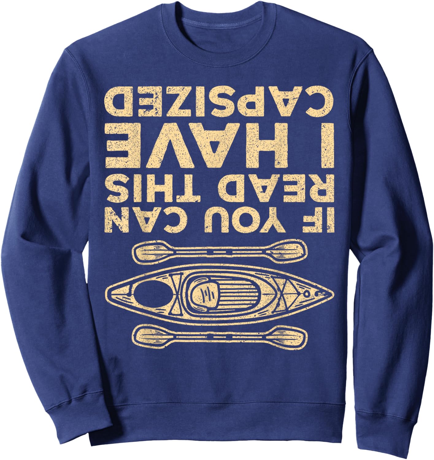 Cool Kayak Women Kayaking Lovers Boat Canoe Kayakers Sweatshirt - Sweatshirt | Navy