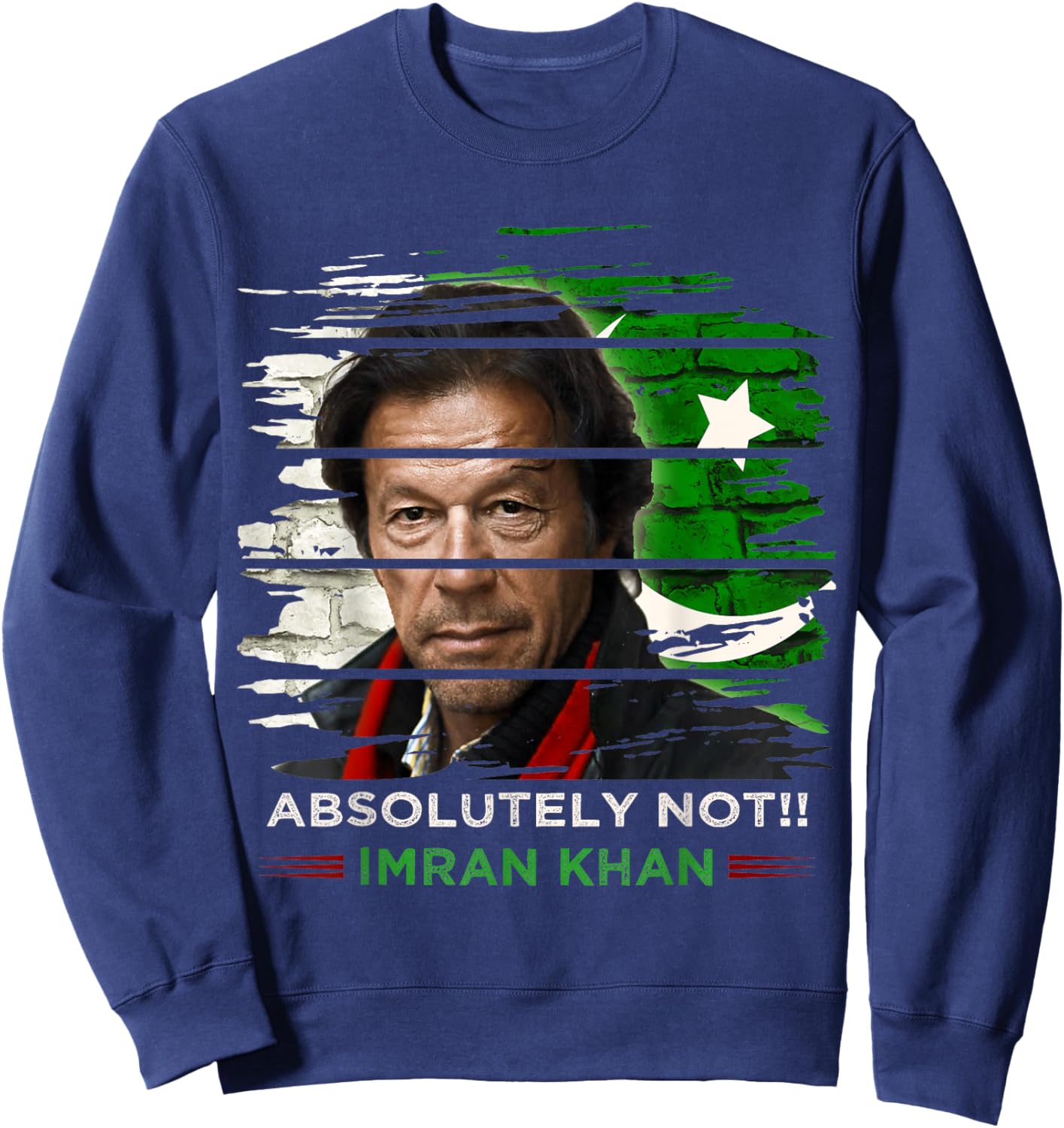 Imran Khan Absolutely Not Shirt PTI Supporter Pakistani Sweatshirt - Sweatshirt | Navy