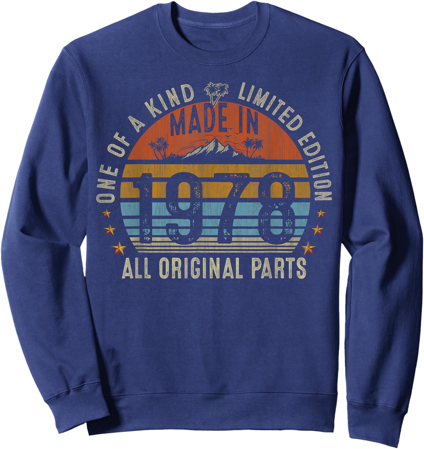 47th Birthday Gifts Men Women Vintage 1978 Original Parts Sweatshirt - Sweatshirt | Navy