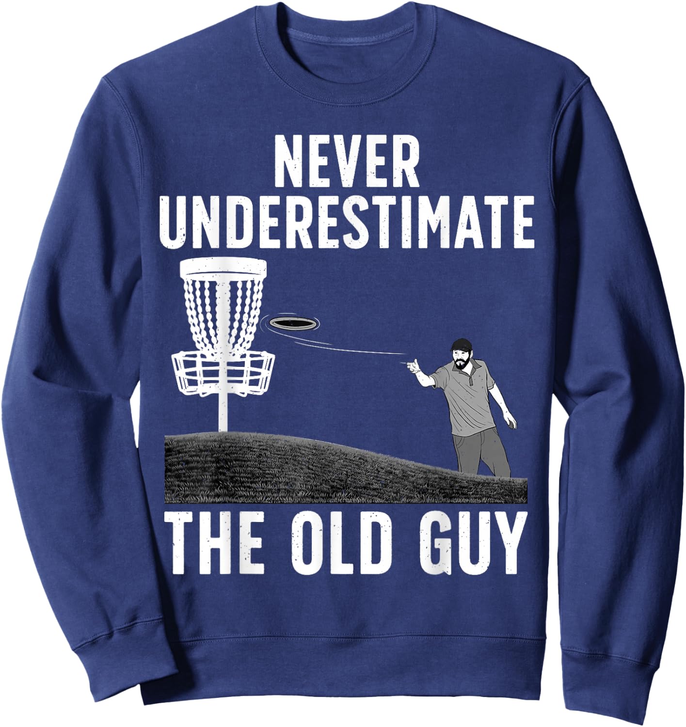 Cool Disc Golf Dad Grandpa Disc Golf Players Lovers Sweatshirt - Sweatshirt | Navy