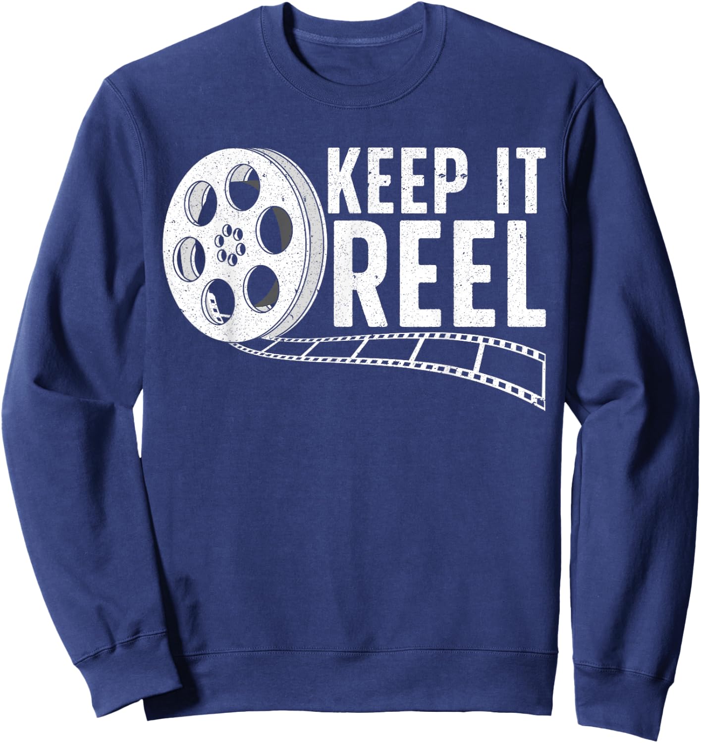 Cool Filmmaker Art Women Movie Film Maker Keep Reel Sweatshirt - Sweatshirt | Navy