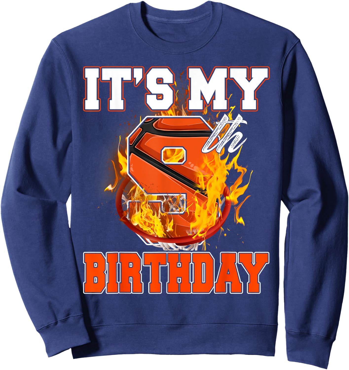 Funny It's My 9th Birthday 9 Years Old Basketball Ball Boy Sweatshirt - Sweatshirt | Navy