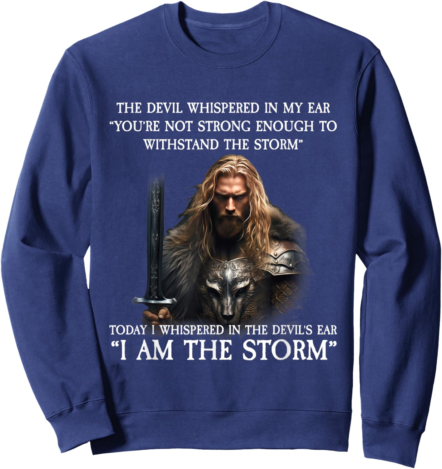 Today I Whispered in the Devil's Ear Sweatshirt - Sweatshirt | Navy