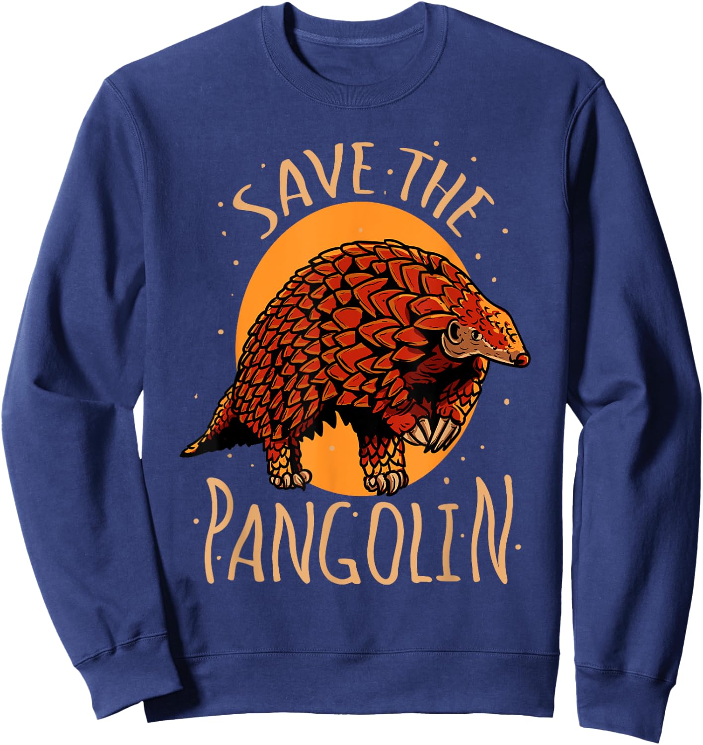 Save The Pangolin Endangered Animals Cute Pangolins Sweatshirt - Sweatshirt | Navy