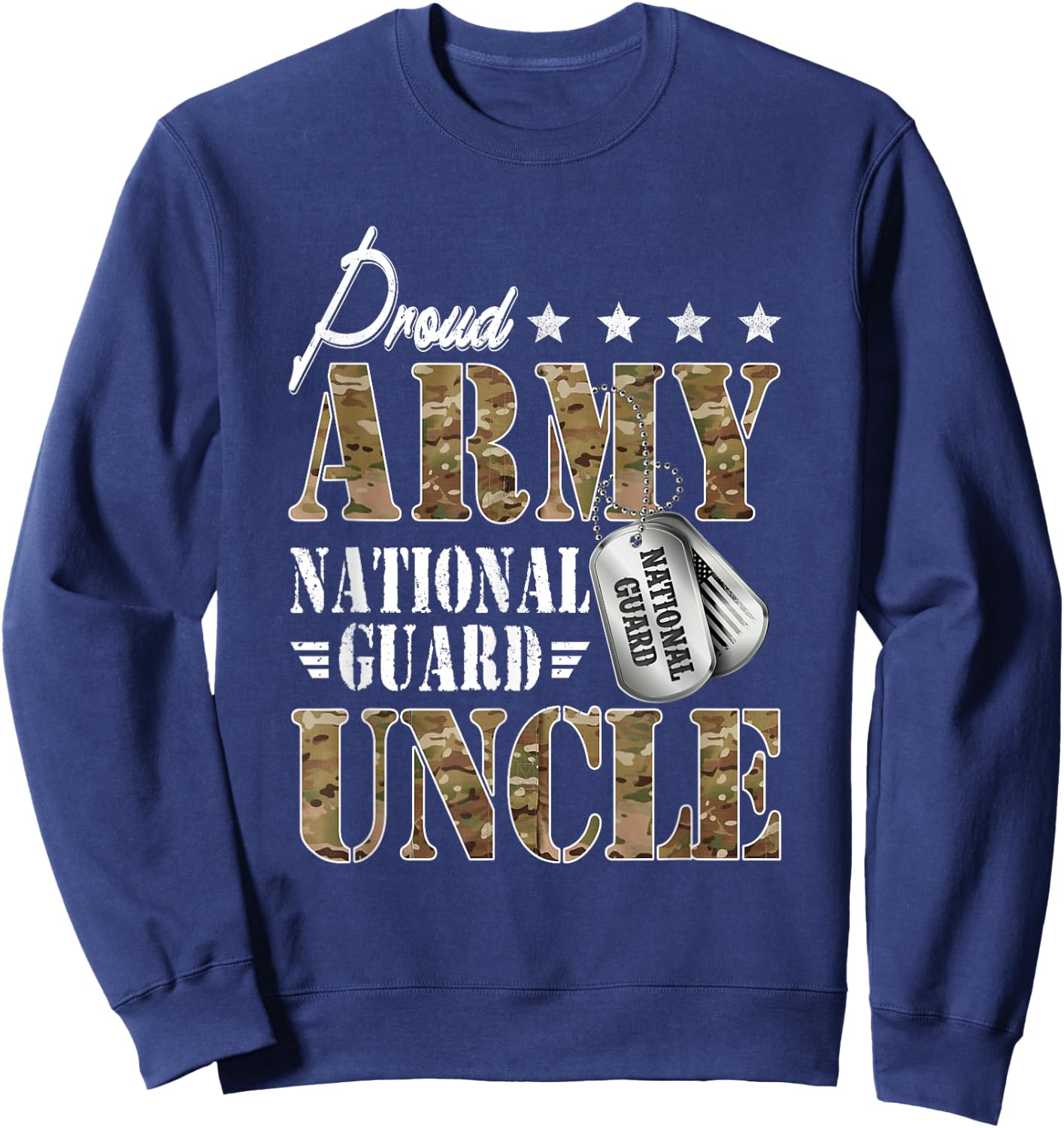 Proud Army National Guard Uncle National Guard Graduation Sweatshirt - Sweatshirt | Navy