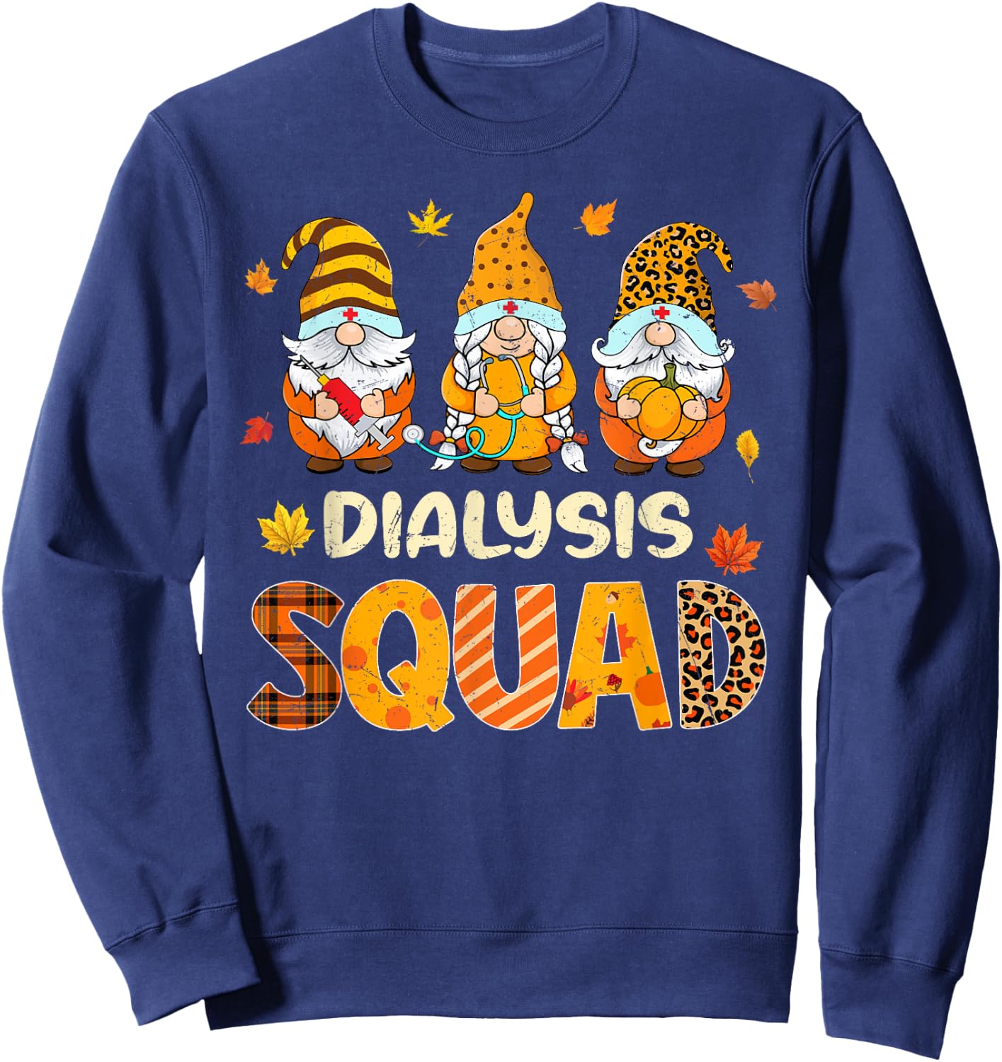 Dialysis Squad Cute Gnome Nurse Leopard Thanksgiving Fall Sweatshirt - Sweatshirt | Navy