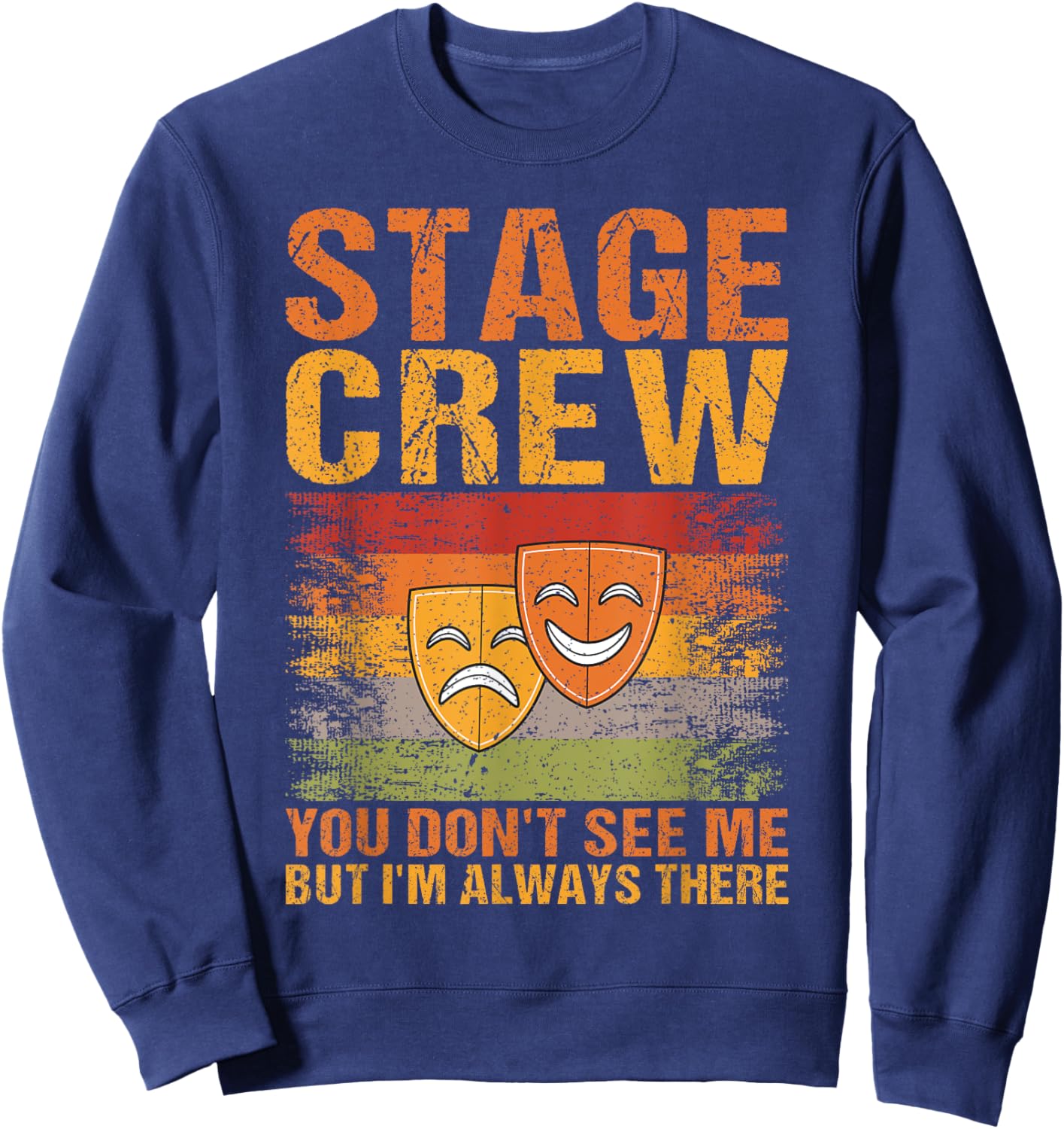 Stage Crew Backstage Theatre Staff Tech Crew Running Crew Sweatshirt - Sweatshirt | Navy