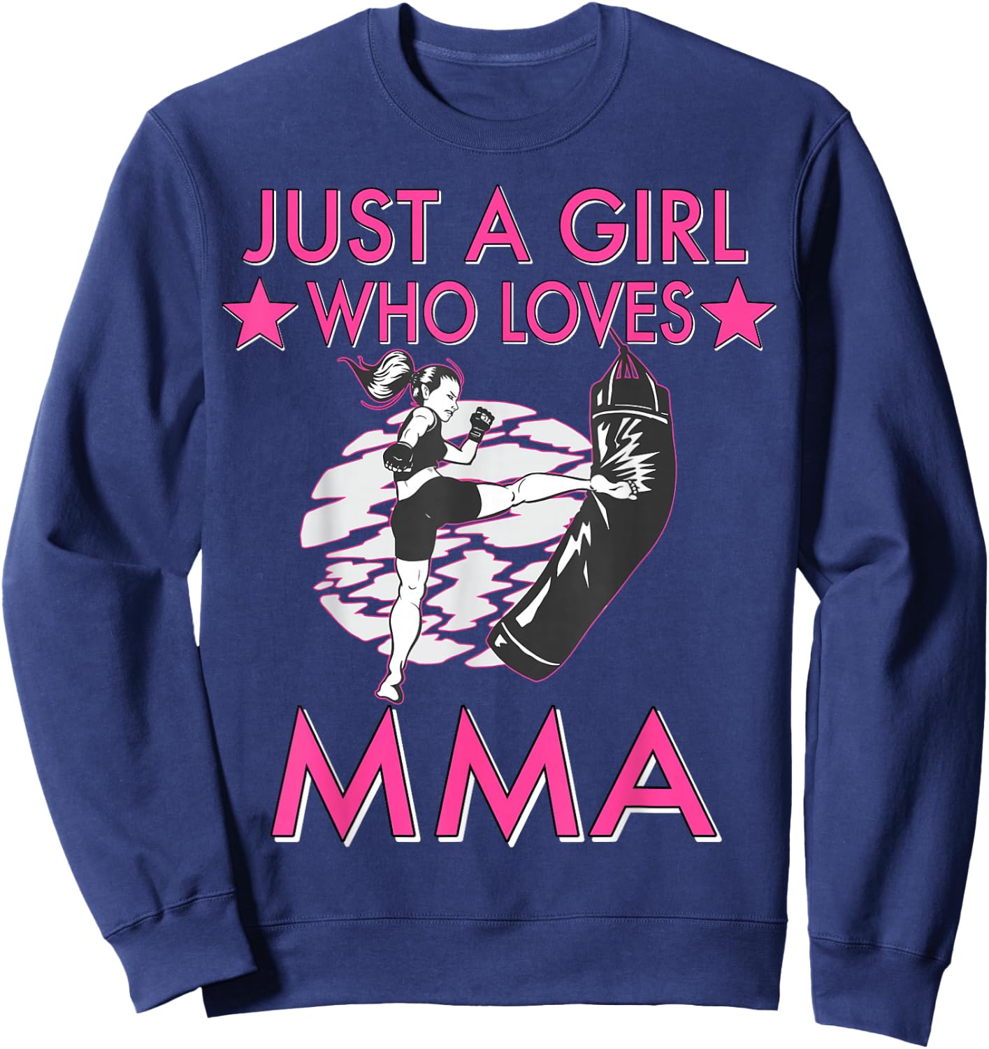 Just A Girl Who Loves MMA Women Girls Mixed Martial Arts Sweatshirt - Sweatshirt | Navy