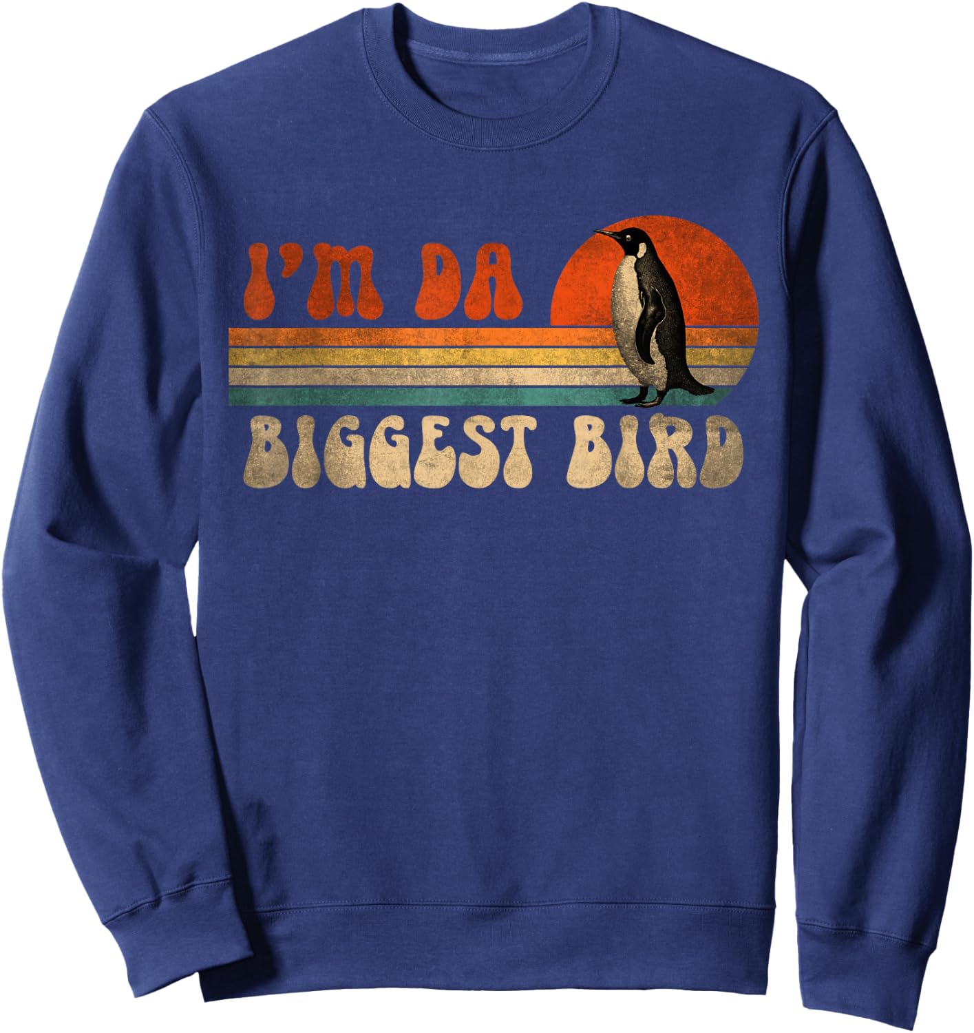 Vintage I'm da Biggest Bird for Bird Lovers Meme Enthusiasts Sweatshirt - Sweatshirt | Navy
