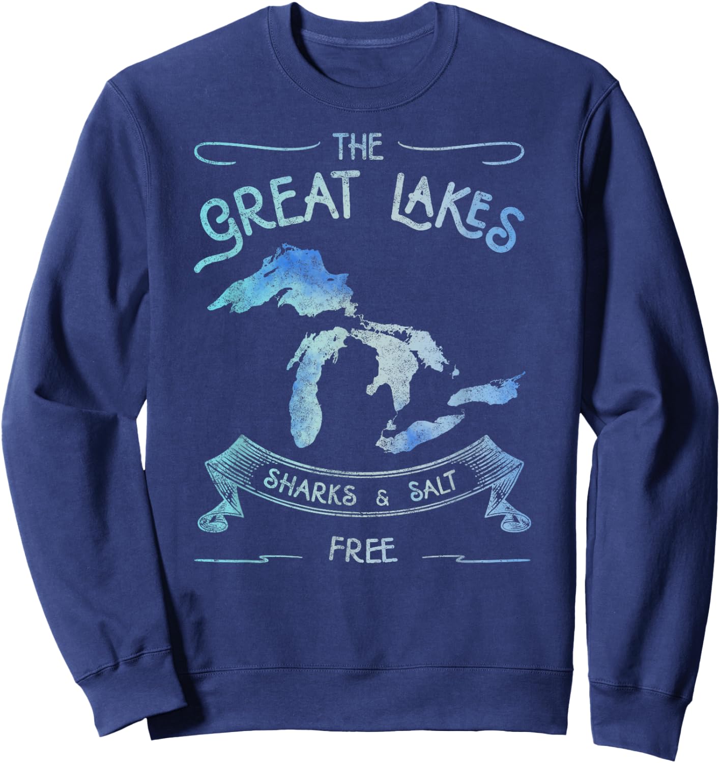 Sharks and Salt Free Great Lakes State Michigan Vacation Sweatshirt - Sweatshirt | Navy