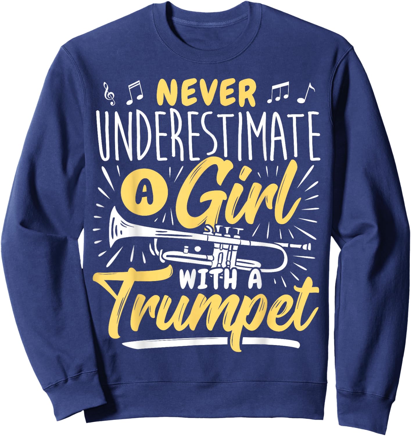 Woman Trumpet Player Girl Trumpet Lady Trumpeter Sweatshirt - Sweatshirt | Navy