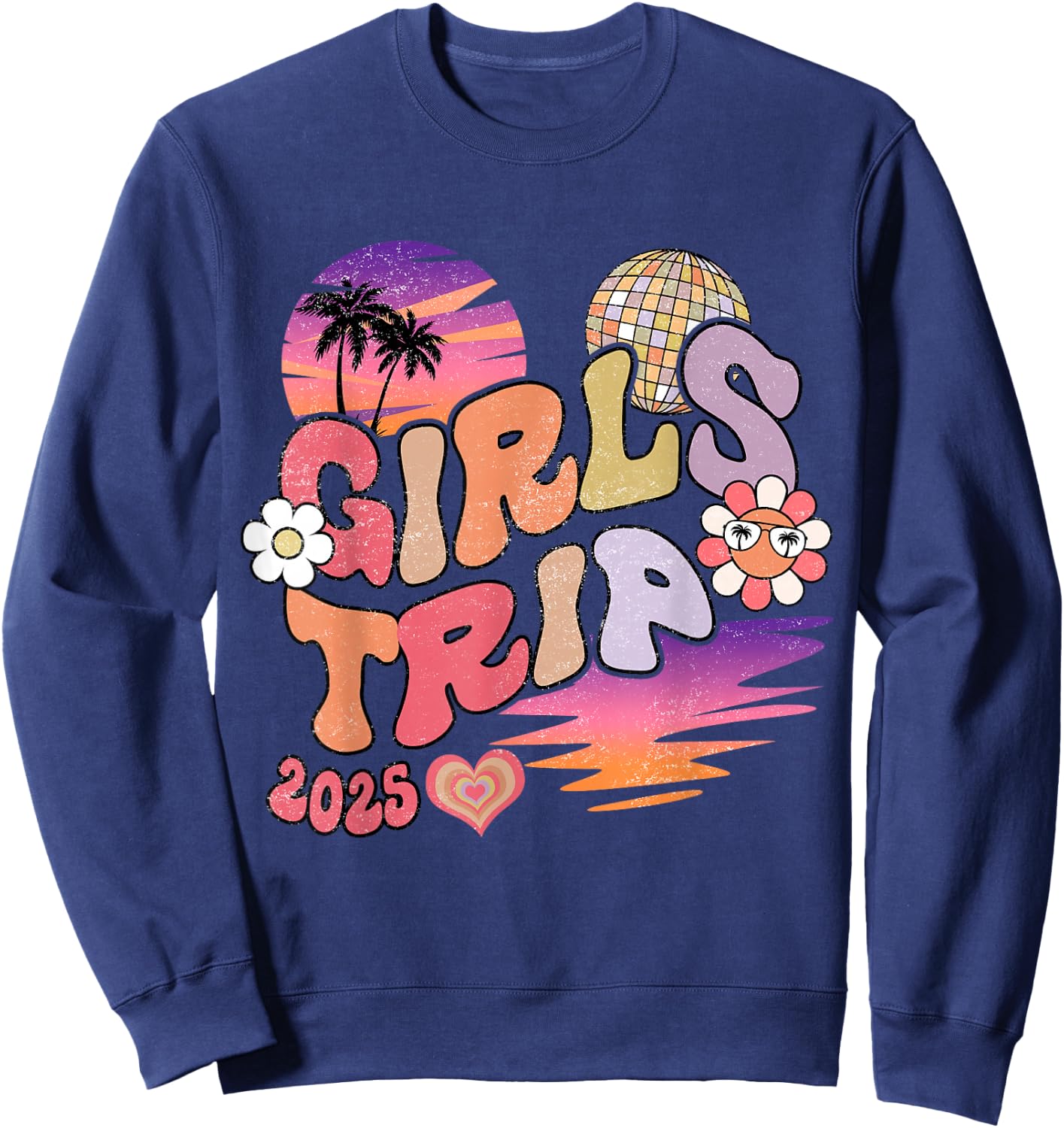Girls Trip 2025 Retro Summer Vacation Besties Sweatshirt - Sweatshirt | Navy