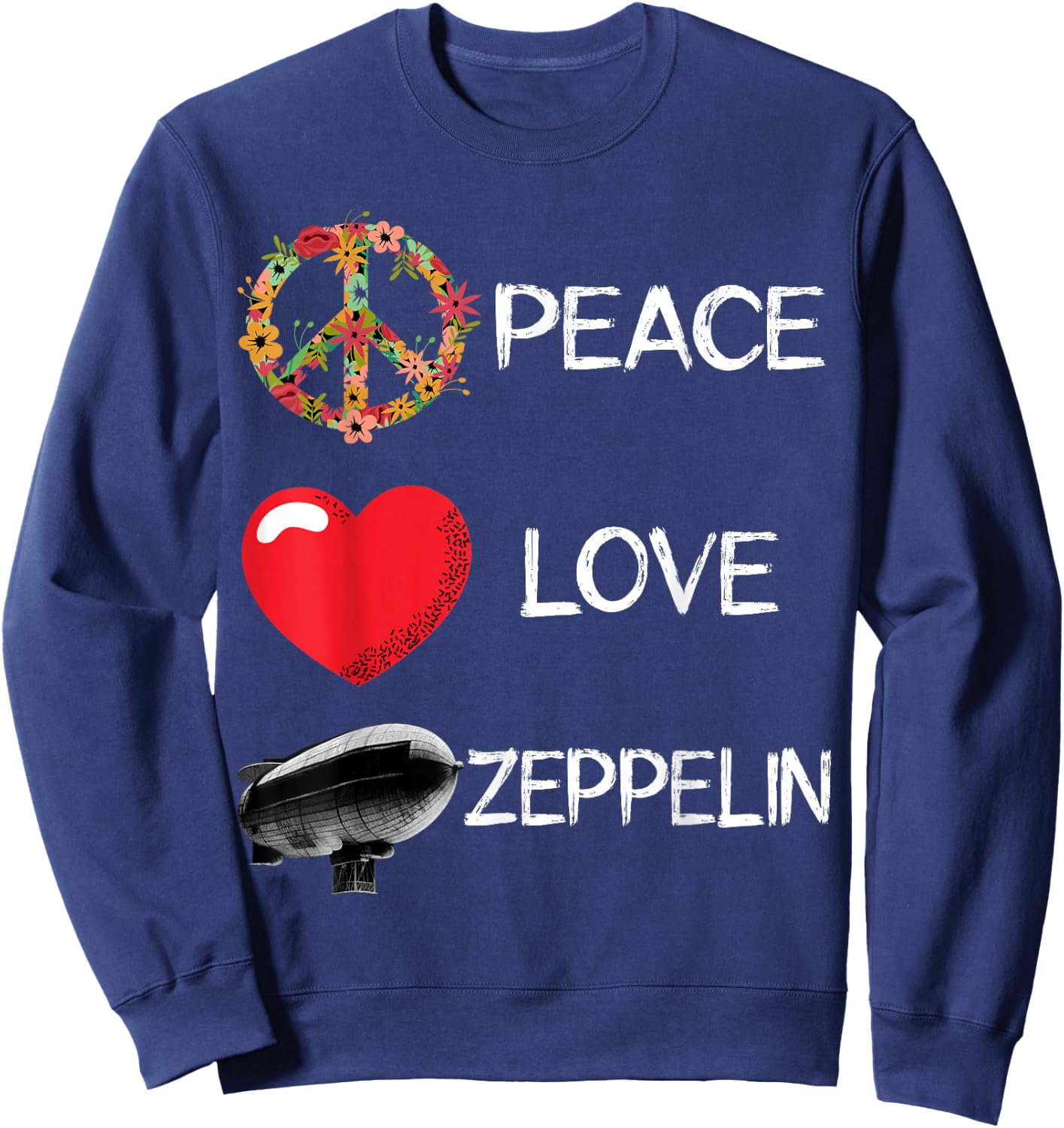 Love Peace Airship Zepelin Dirigible Blimp Zeppelin Sweatshirt - Sweatshirt | Navy