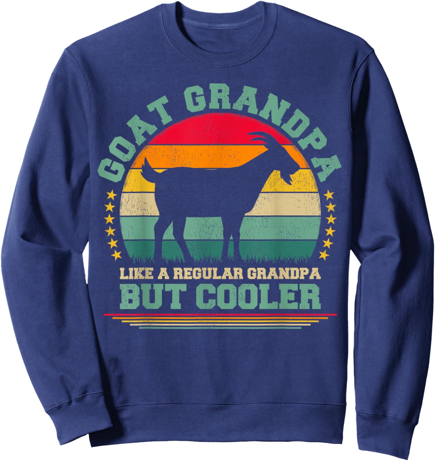 Goat Grandpa Like A Regular Grandpa Father's Day Sweatshirt - Sweatshirt | Navy