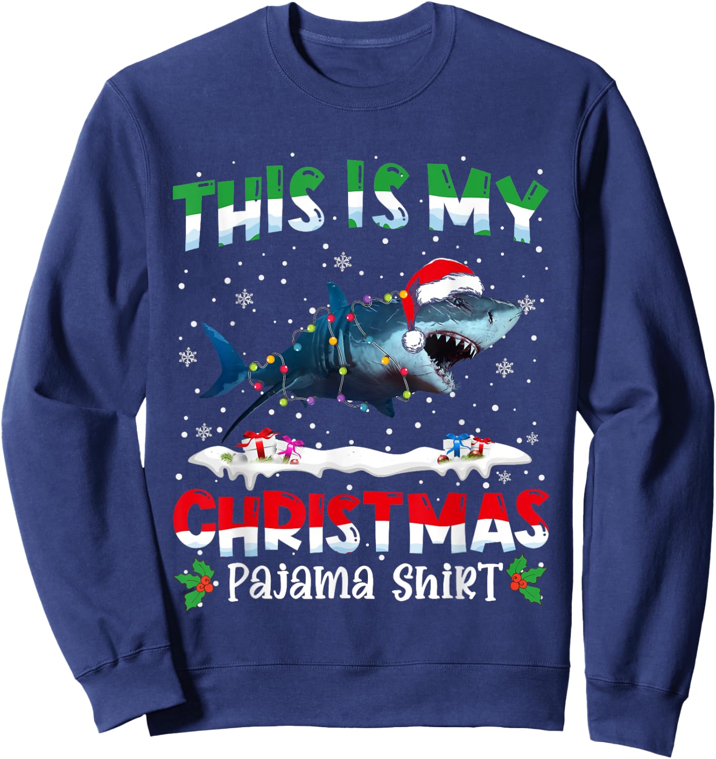 This Is My Christmas Pajama Shirt Cute Shark Animals Sweatshirt - Sweatshirt | Navy