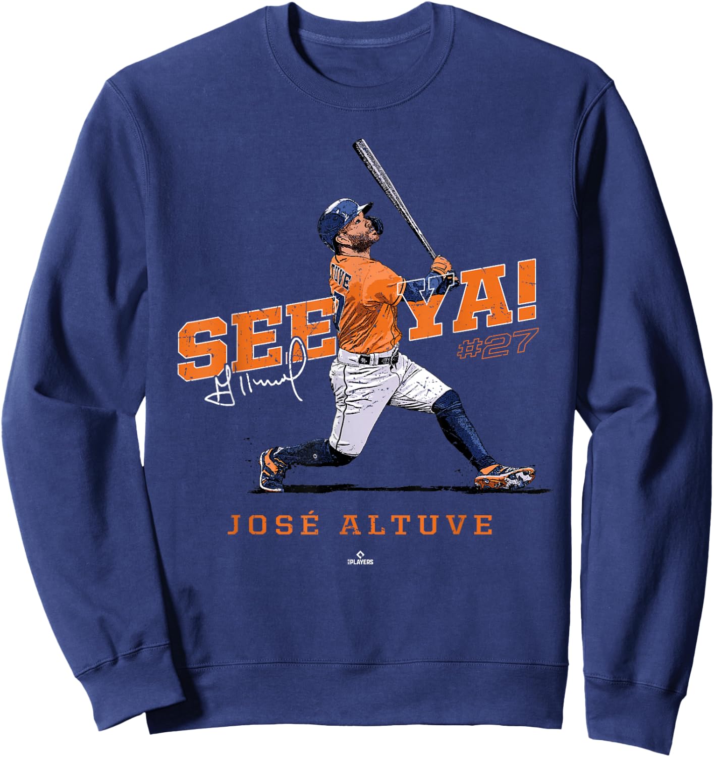 See Ya! Jose Altuve Houston MLBPA Sweatshirt - Sweatshirt | Navy