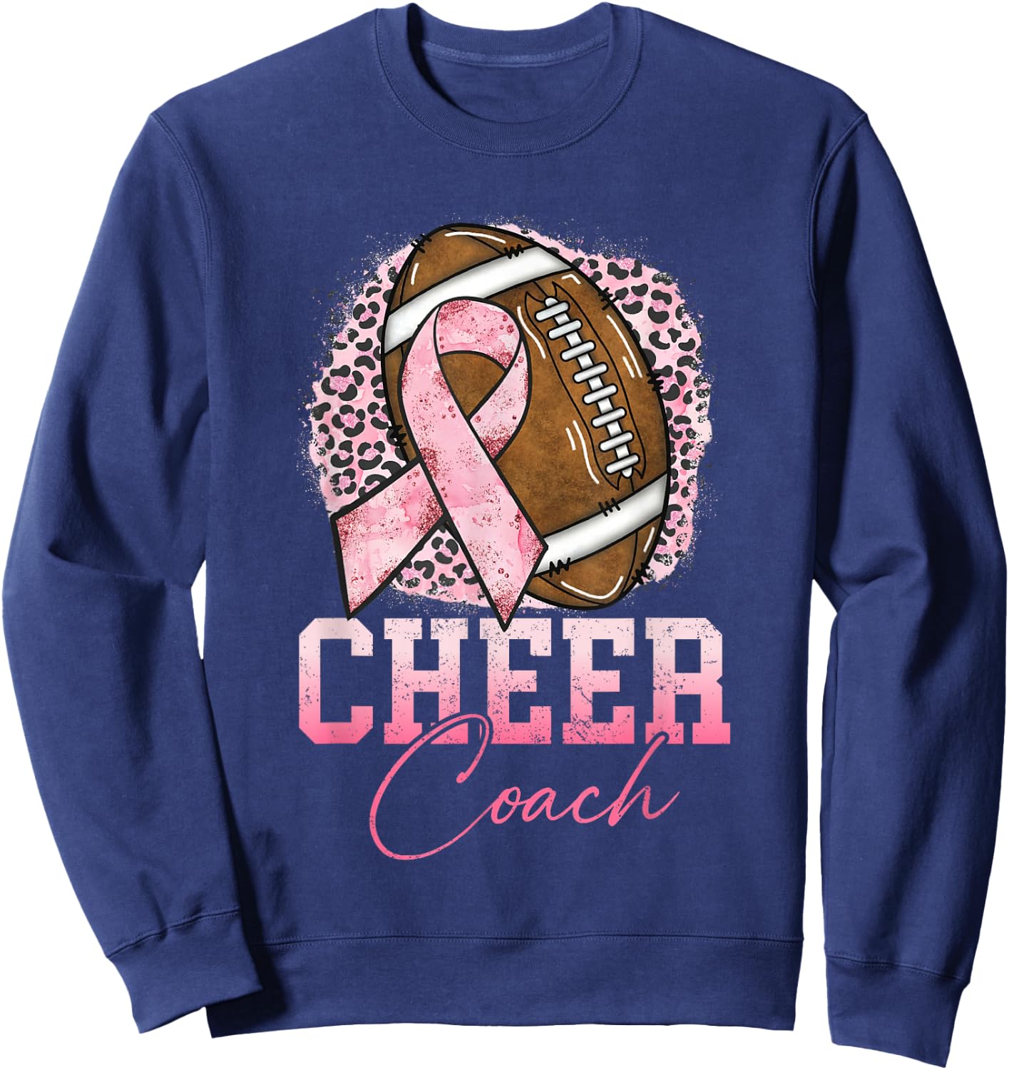 Football Cheer Coach Pink Ribbon Breast Cancer Awareness Sweatshirt - Sweatshirt | Navy