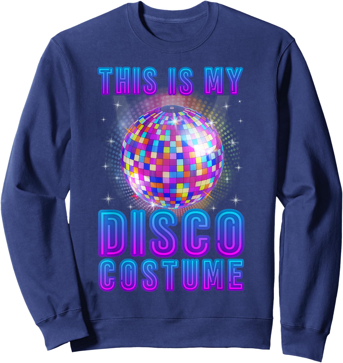 Disco Costume Art Women 70s 80s Party Disco Lover Sweatshirt - Sweatshirt | Navy