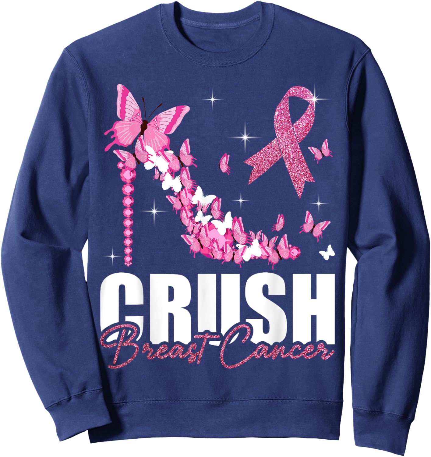 Crush Breast Cancer Ribbon Butterfly Breast Cancer Awareness Sweatshirt - Sweatshirt | Navy