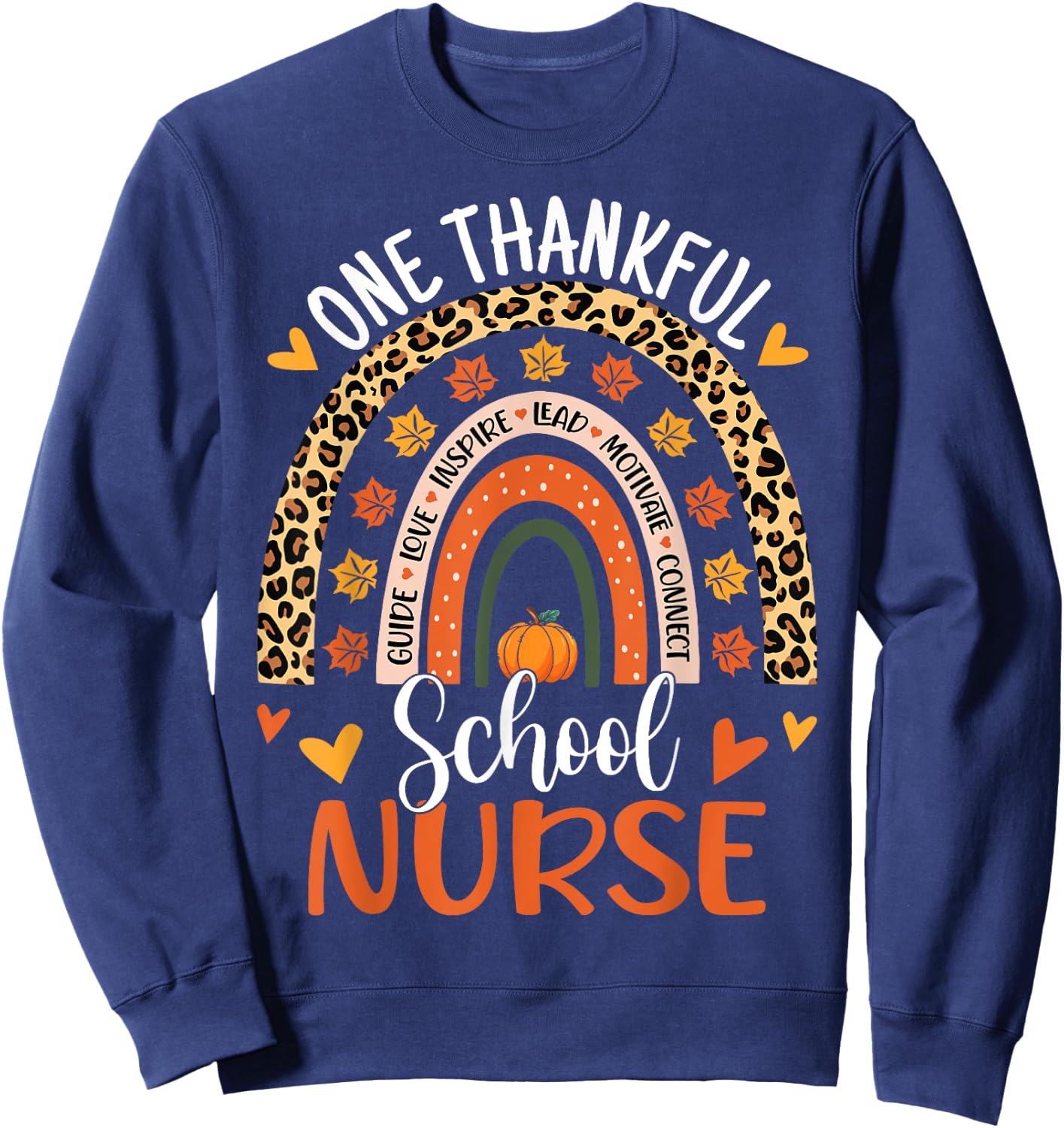 One Thankful School Nurse Thanksgiving Rainbow Leopard Nurse Sweatshirt - Sweatshirt | Navy