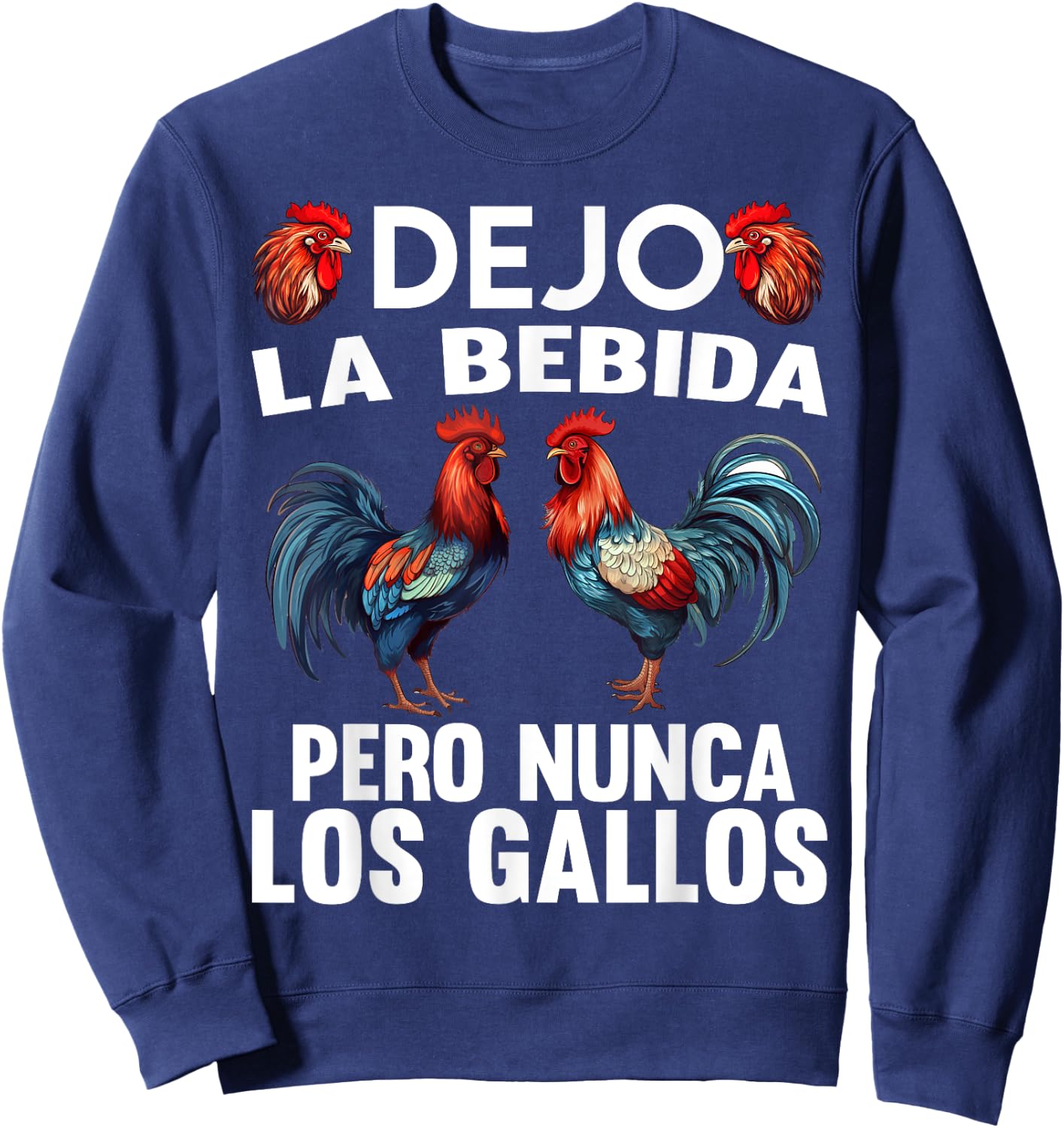 Gallero Hombre Papá Padre Tío Gallero Pelea De Gallos Sweatshirt - Sweatshirt | Navy