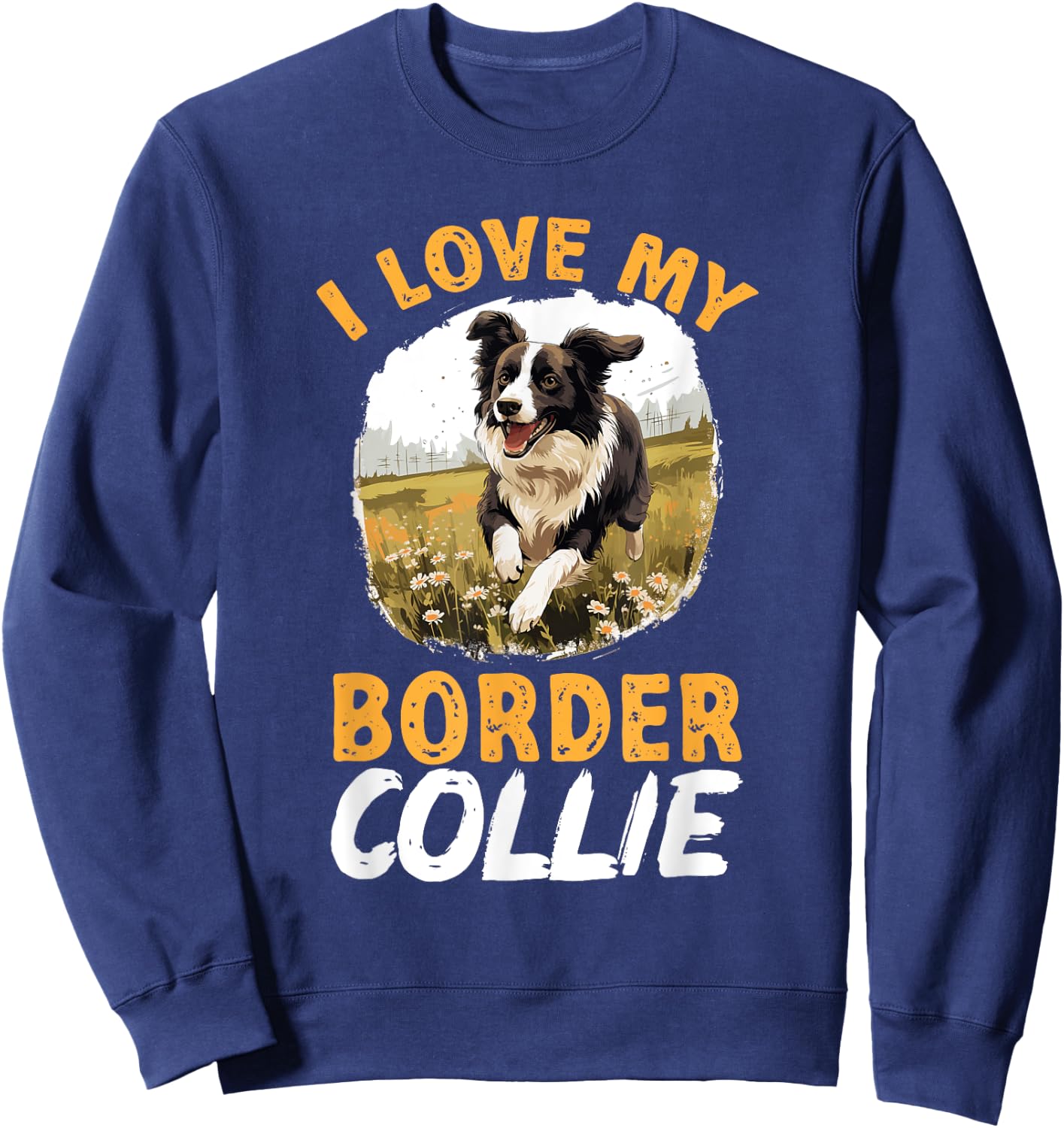 Border Collie Dog - I love my Border Collie Women Kids Sweatshirt - Sweatshirt | Navy
