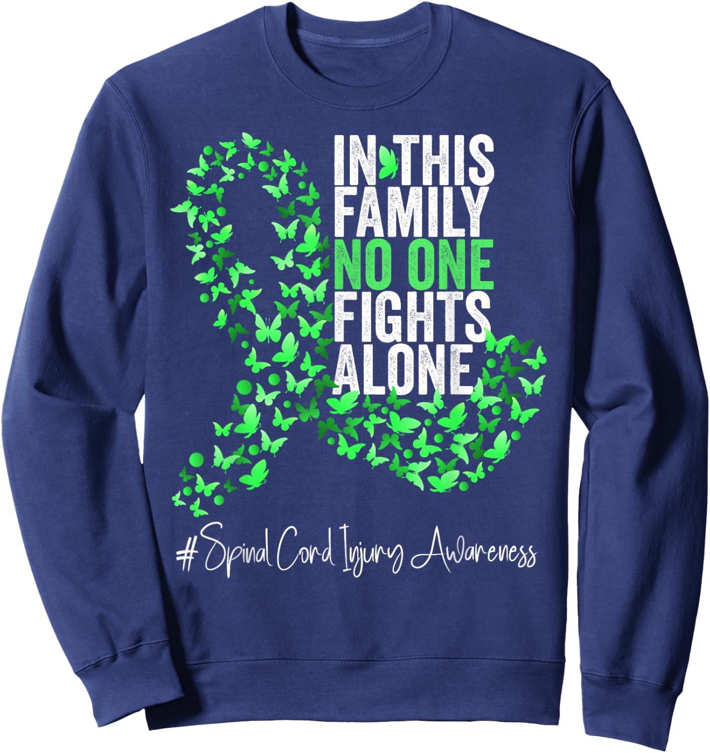 Spinal Cord Injury Awareness Month Green Ribbon Butterflies Sweatshirt - Sweatshirt | Navy