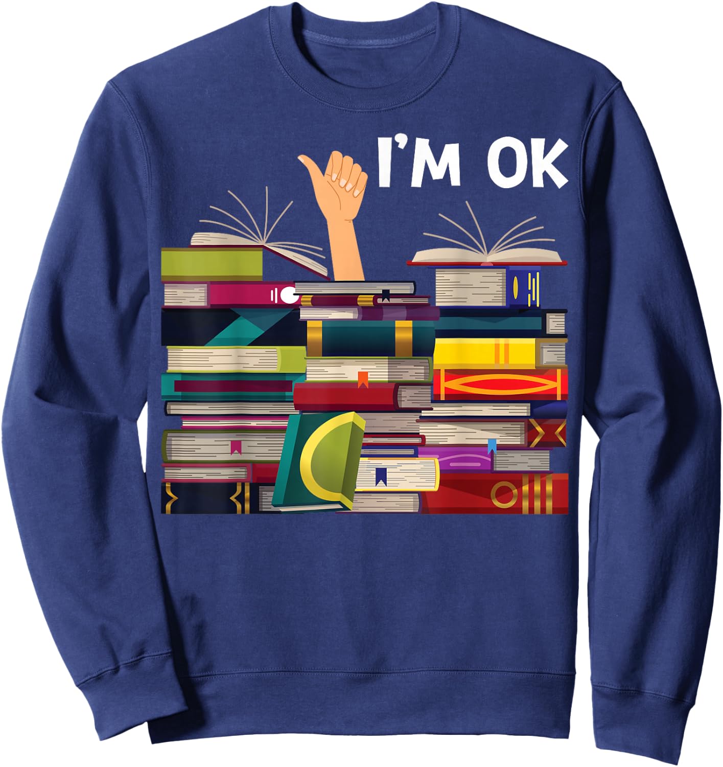 Book Reading and Book Lovers I'm Ok Funny Apparel. -Kids Black Book-Themed Sweatshirt - Sweatshirt | Navy