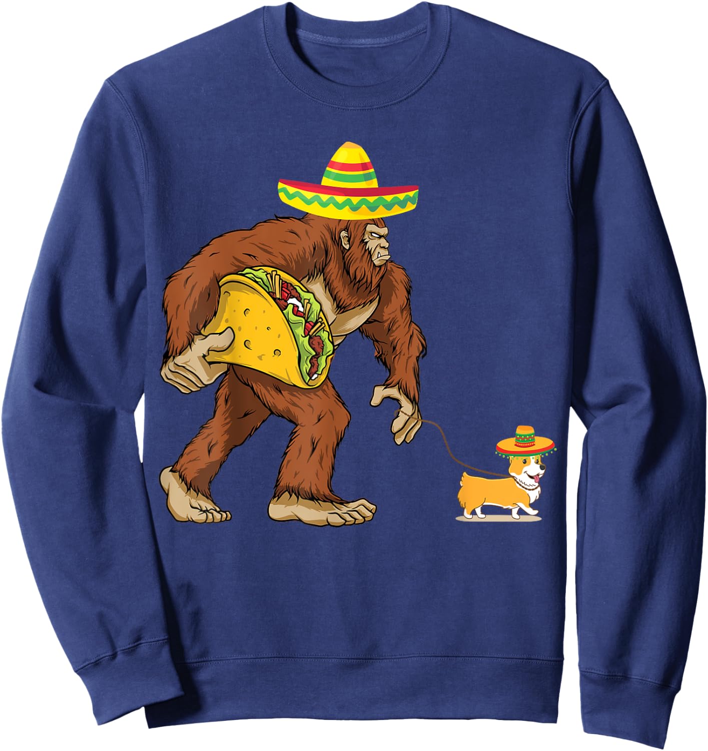 Bigfoot Steal Taco Corgi Dog Sombrero Cinco de Mayo Graphic Men Women Kids Sweatshirt - Sweatshirt | Navy