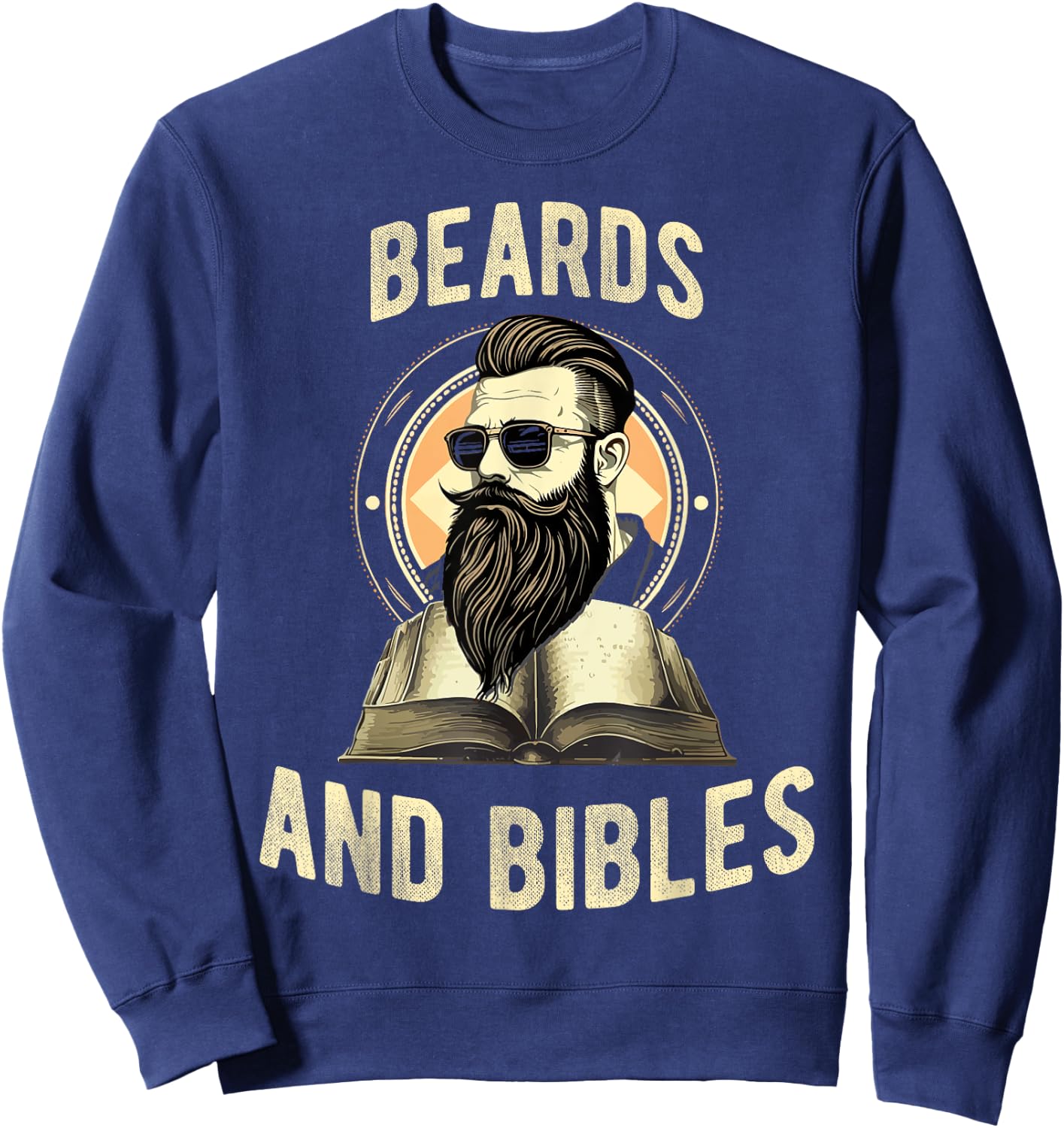Beards and Bibles Christian Man Sweatshirt - Sweatshirt | Navy