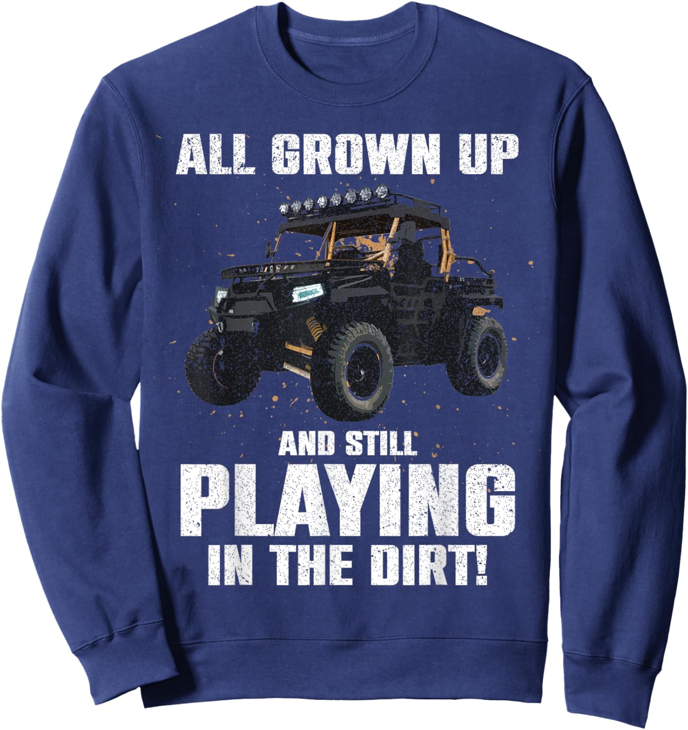 Cool SxS Design Women UTV Off Road Ride SxS Lovers Sweatshirt - Sweatshirt | Navy