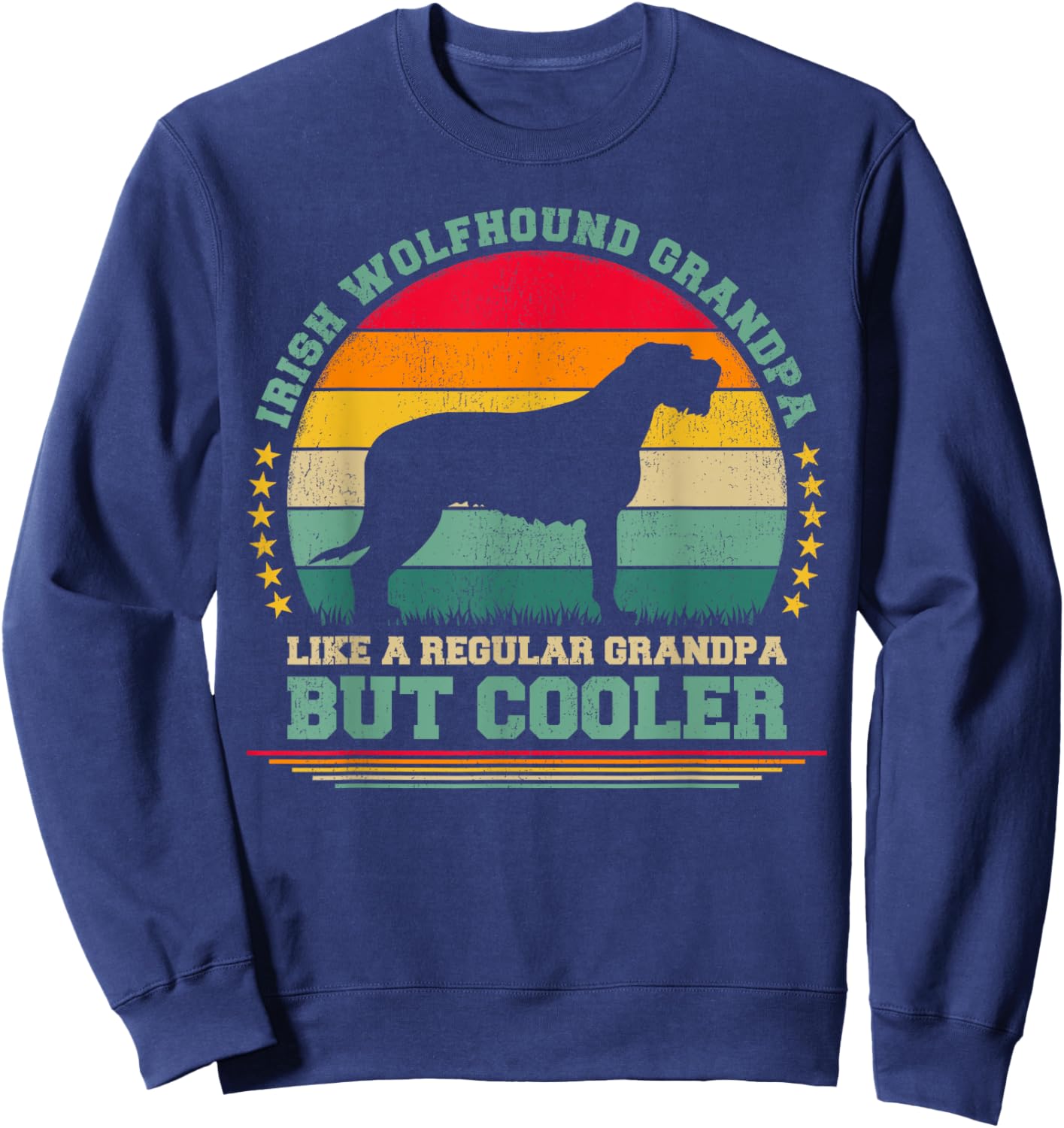 Irish Wolfhound Grandpa Like A Regular Grandpa Father's Day Sweatshirt - Sweatshirt | Navy