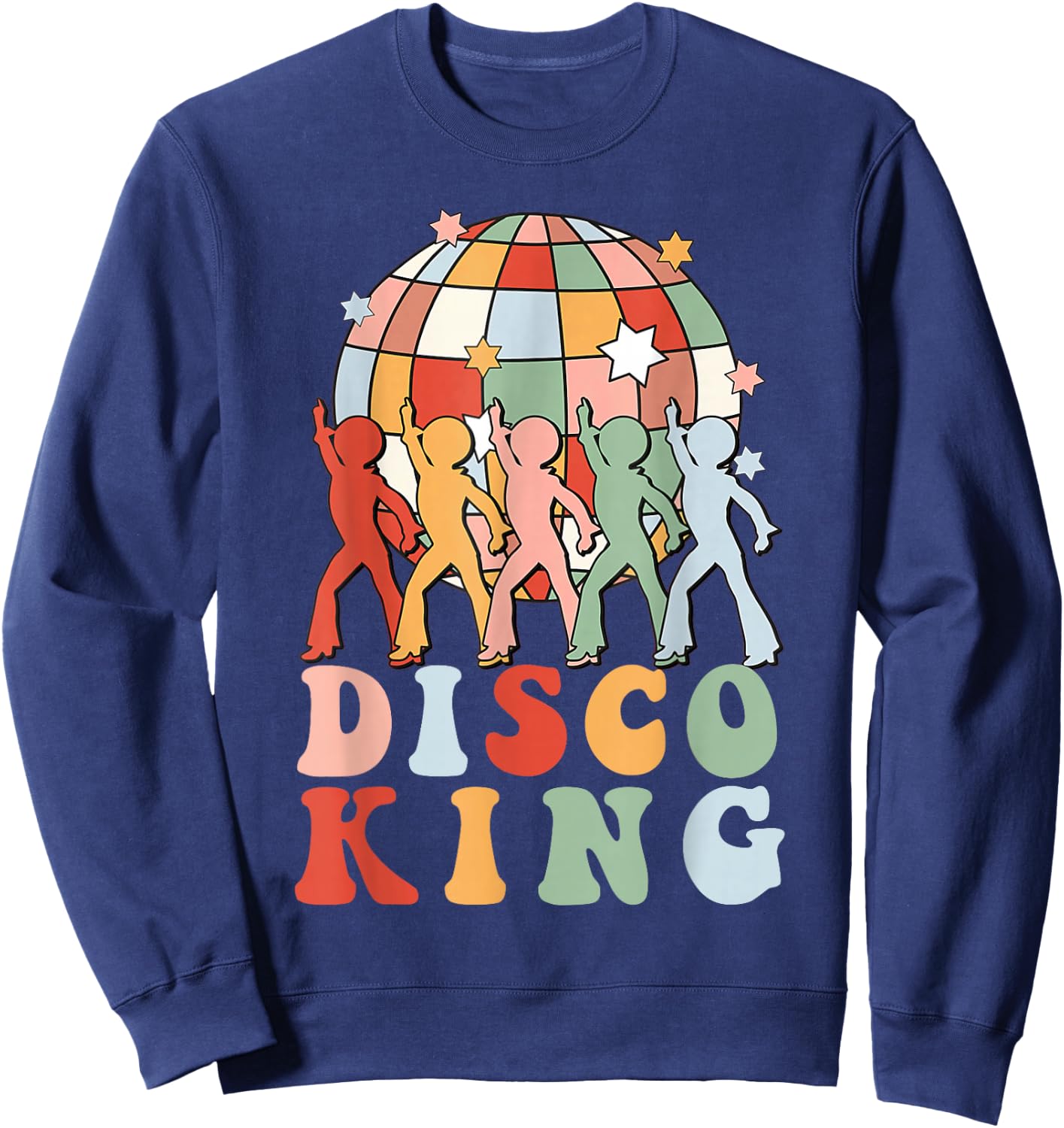 Disco King Funky Vintage 70s 80s For Dance Party Gifts Sweatshirt - Sweatshirt | Navy