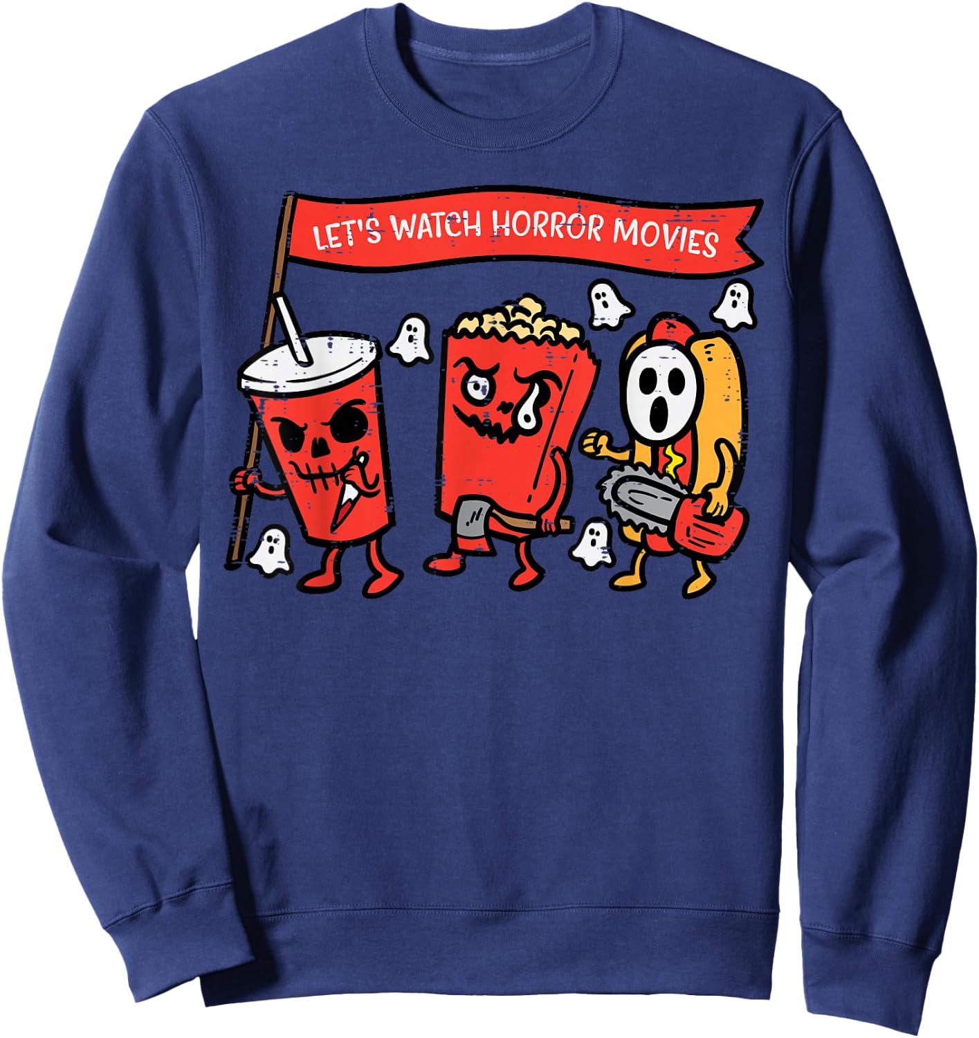 Let's Watch Horror Movies Funny Halloween Men Women Kids Sweatshirt - Sweatshirt | Navy