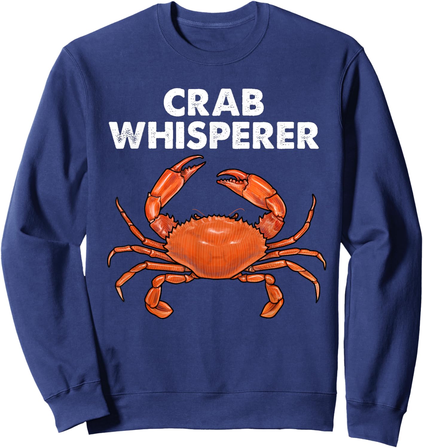 Cool Crab Whisperer Art Women Crabbing Crab Fishing Sweatshirt - Sweatshirt | Navy