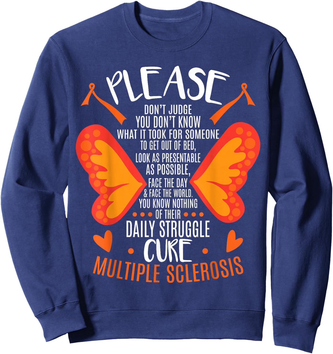 MS Multiple Sclerosis Awareness Orange Ribbon MS Awareness - -Adults - Black - Short Sleeve - Small - Classic Fit - Cotton 60%, Polyester 40% Sweatshirt - Sweatshirt | Navy