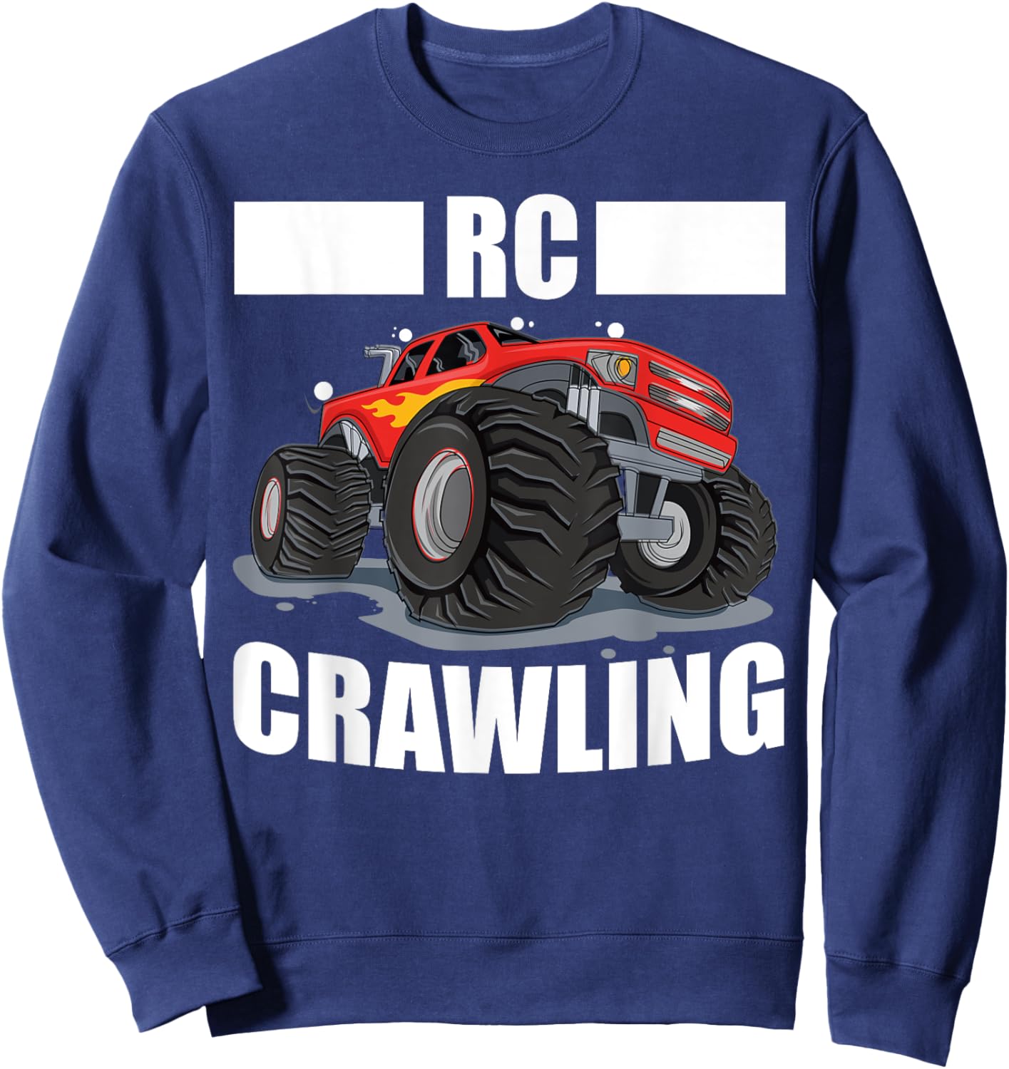 RC Crawling RC Crawler Funny RC Truck Remote Control Car Sweatshirt - Sweatshirt | Navy