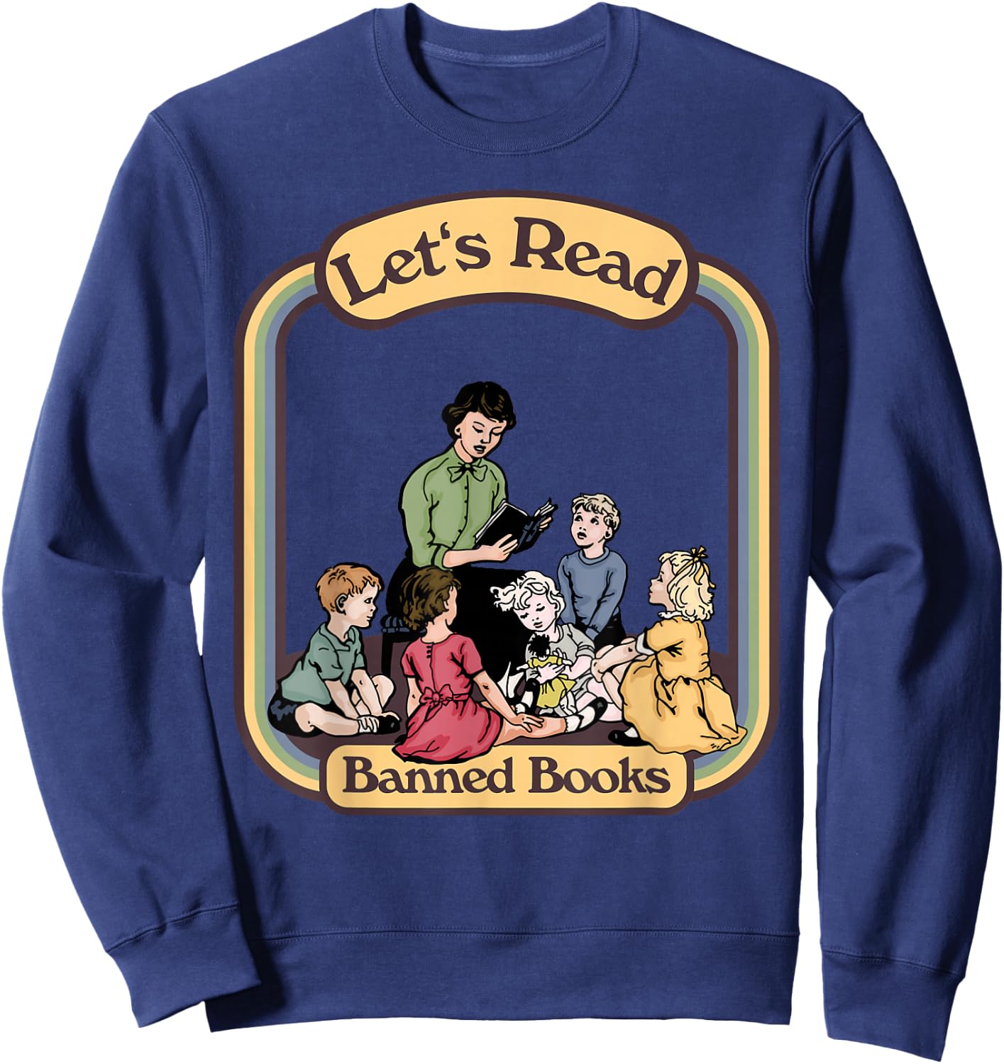 Let's Read Banned Books Sweatshirt - Sweatshirt | Navy