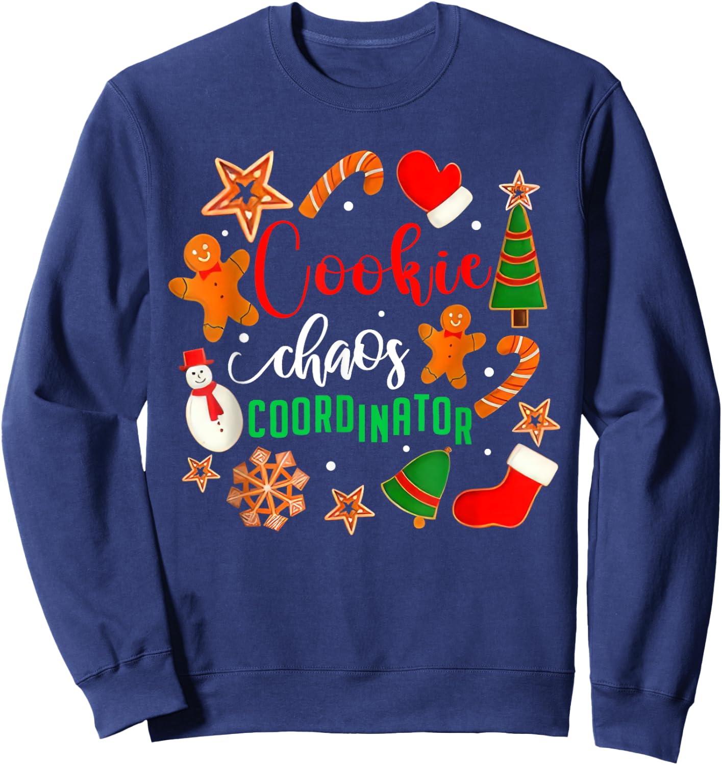 Cookie Chaos Coordinator Cookie Chaos Coordinator Funny Cookie Bake Sweatshirt - Sweatshirt | Navy