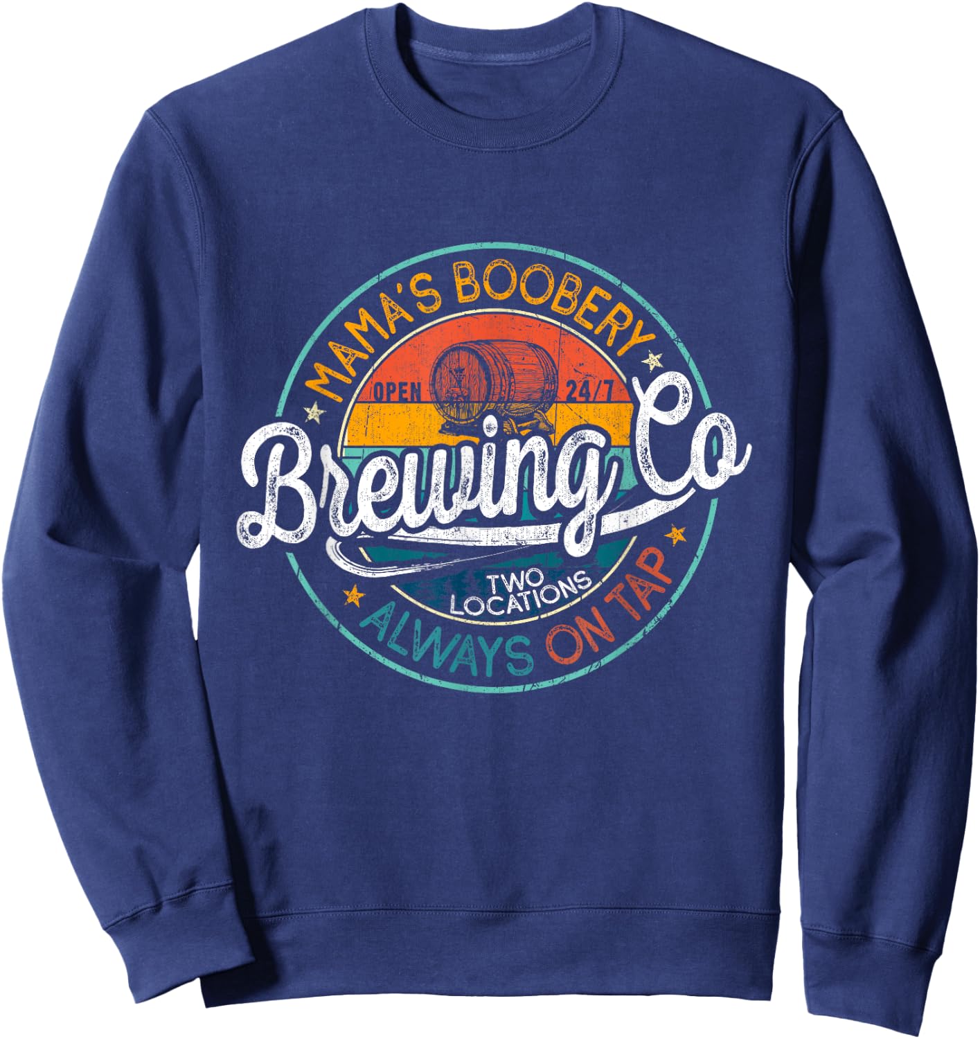 Mama Boobery Breastfeeding Brewery Retro New Mom Brewing Co Sweatshirt - Sweatshirt | Navy
