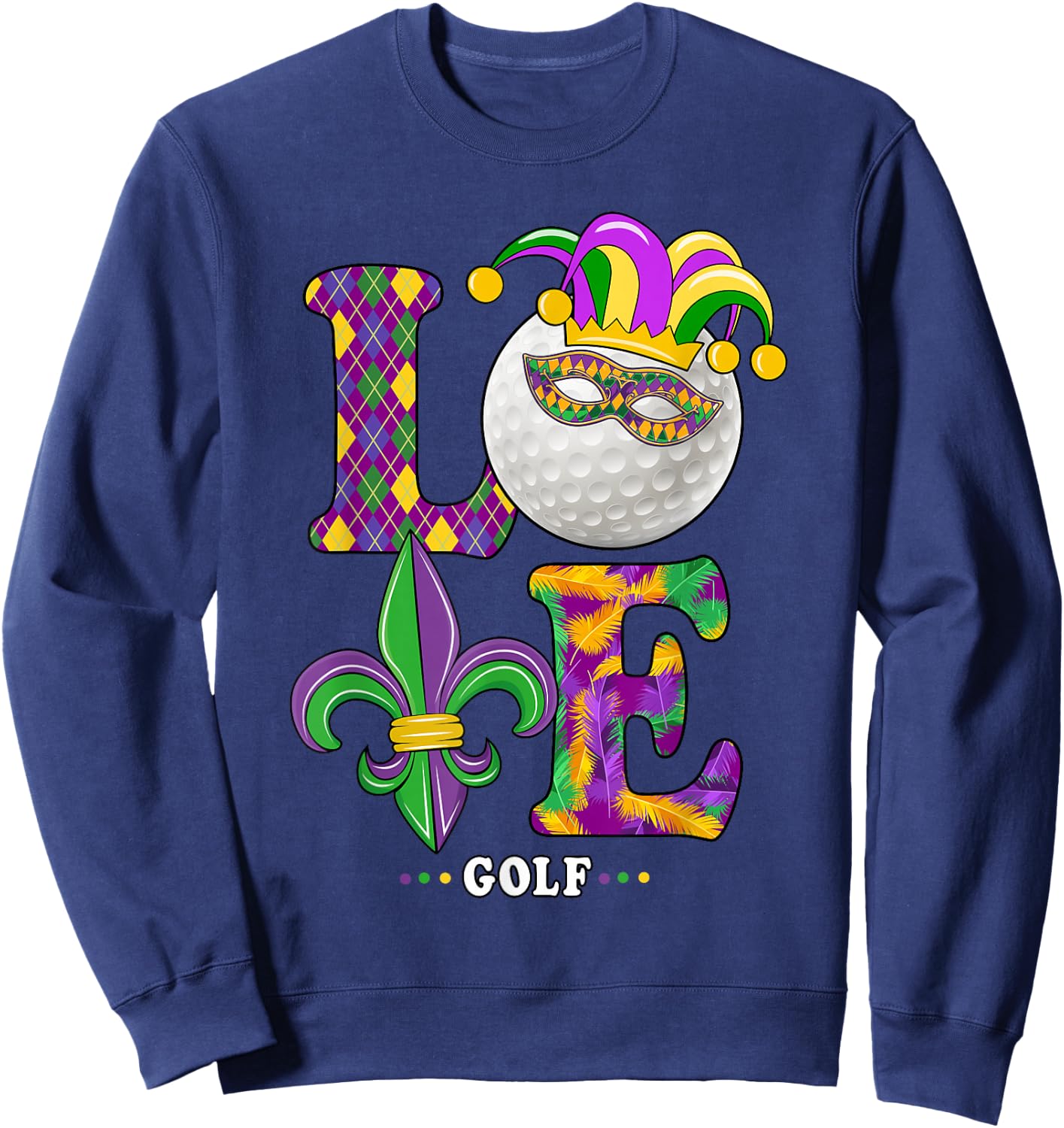 Love Golf Mardi Gras Costume Carnival Golf Lover Sweatshirt - Sweatshirt | Navy