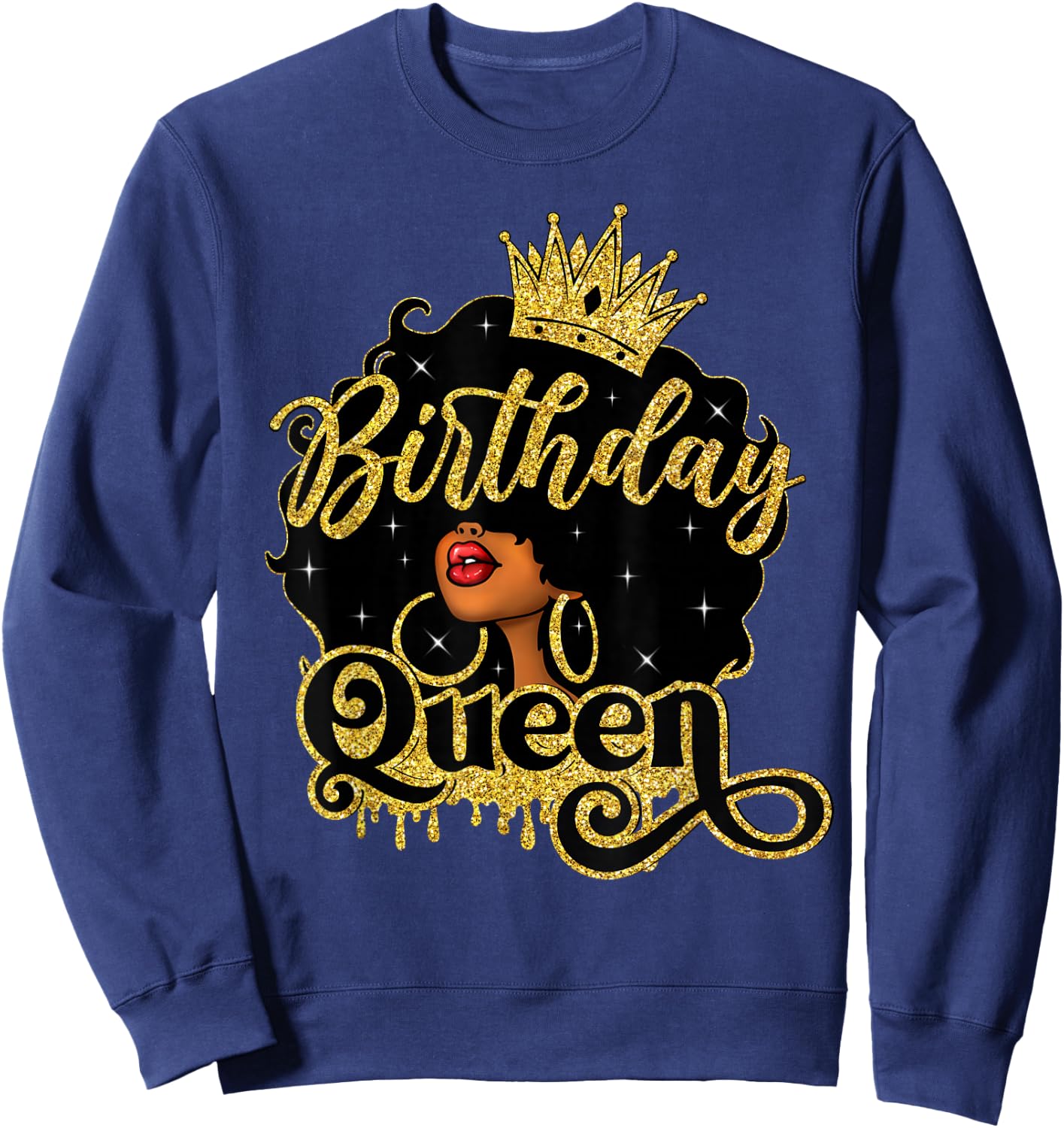 Birthday Afro Women Girls African American Black Queen Sweatshirt - Sweatshirt | Navy