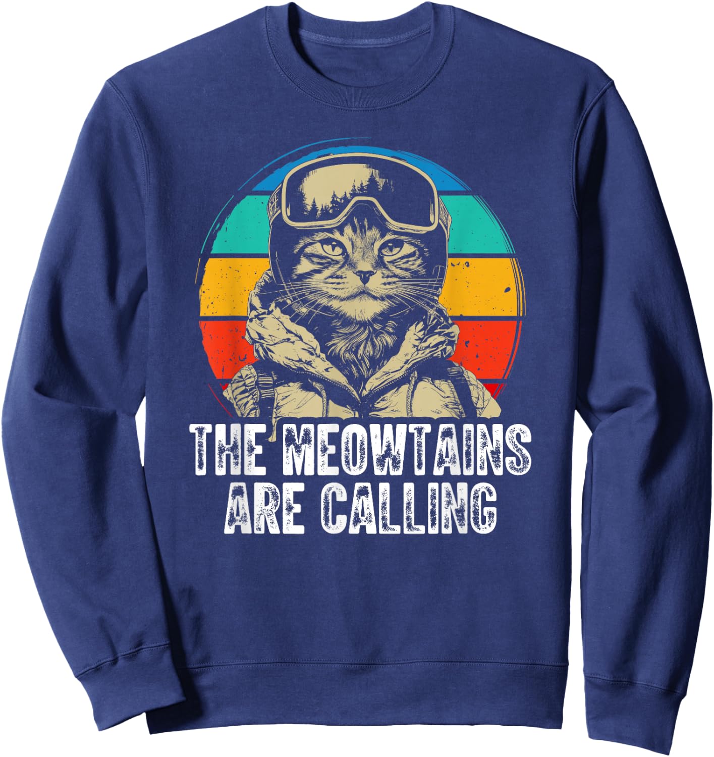 Funny Skiing Cat Gift Snowboarder Accessories The Meowtains Are Calling Cat Goggle Design -Adults Kids Black Short Sleeve S Sweatshirt - Sweatshirt | Navy