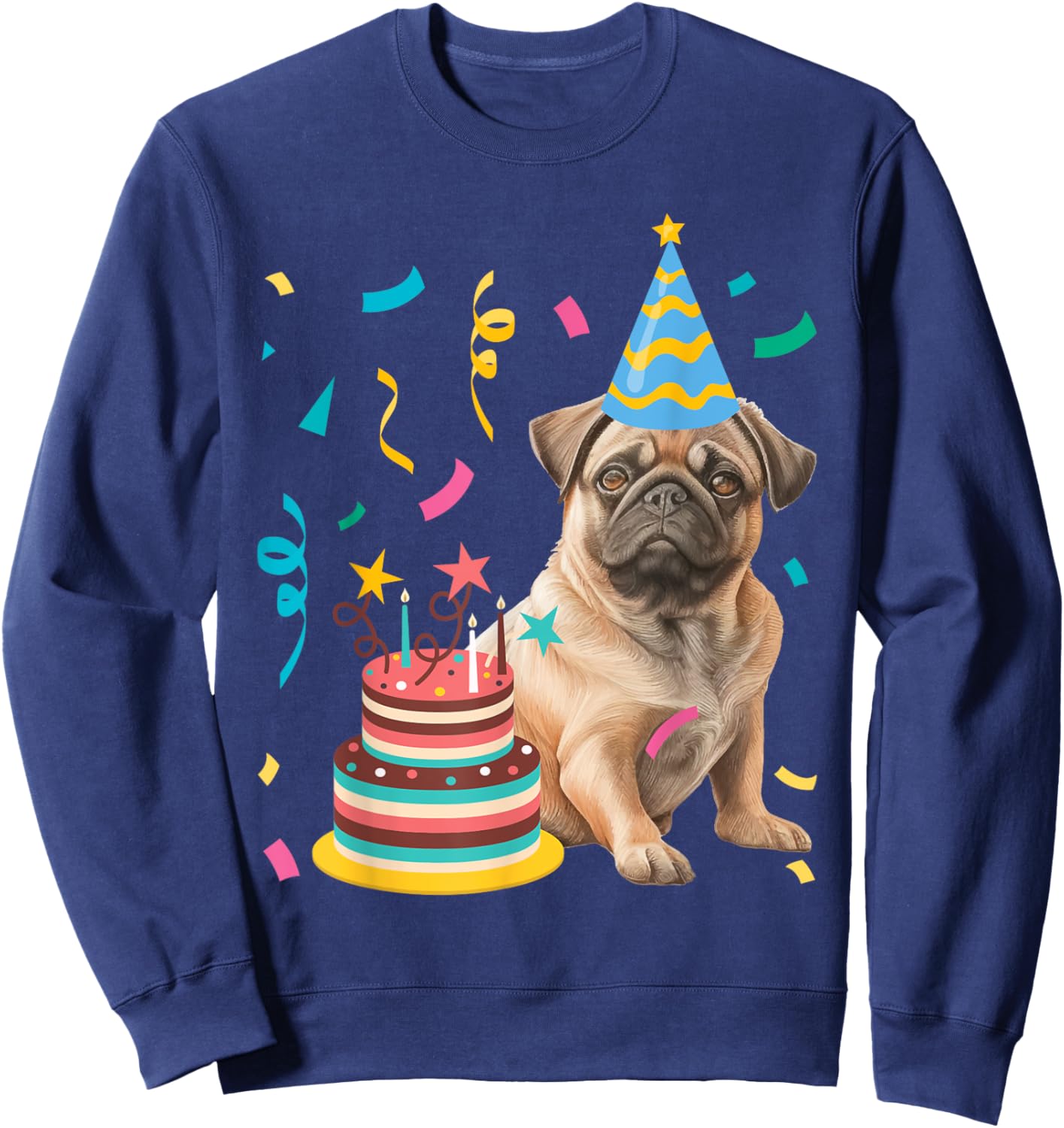 Funny Pug Shirts Pug Birthday Celebration -Adults & Older Children - Dog Lovers (Pug Lovers) Black Small Sweatshirt - Sweatshirt | Navy