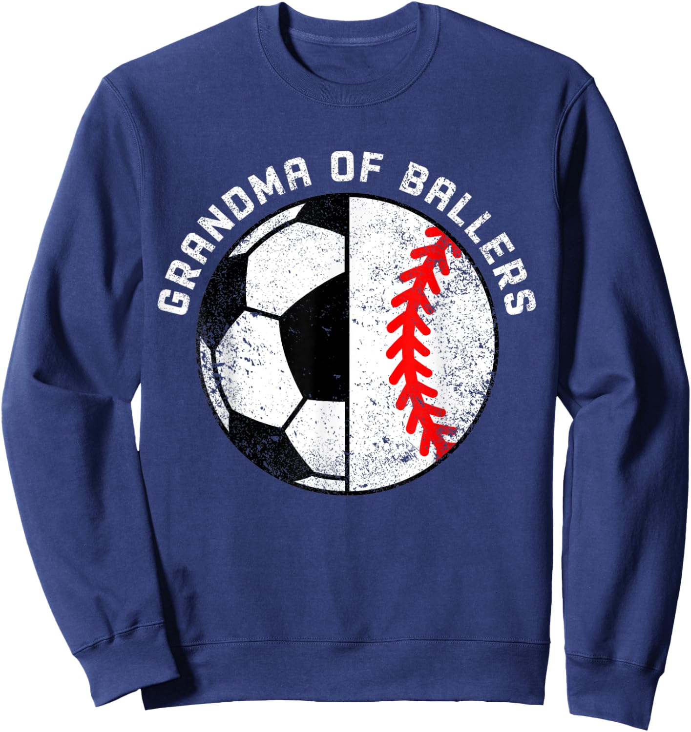 Grandma Of Ballers Funny Soccer Baseball Grandma Sweatshirt - Sweatshirt | Navy