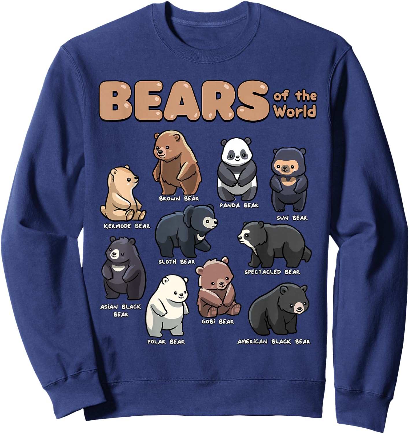 Bear Shirt Bears Animals of The World Bear Lover Zookeeper Sweatshirt - Sweatshirt | Navy