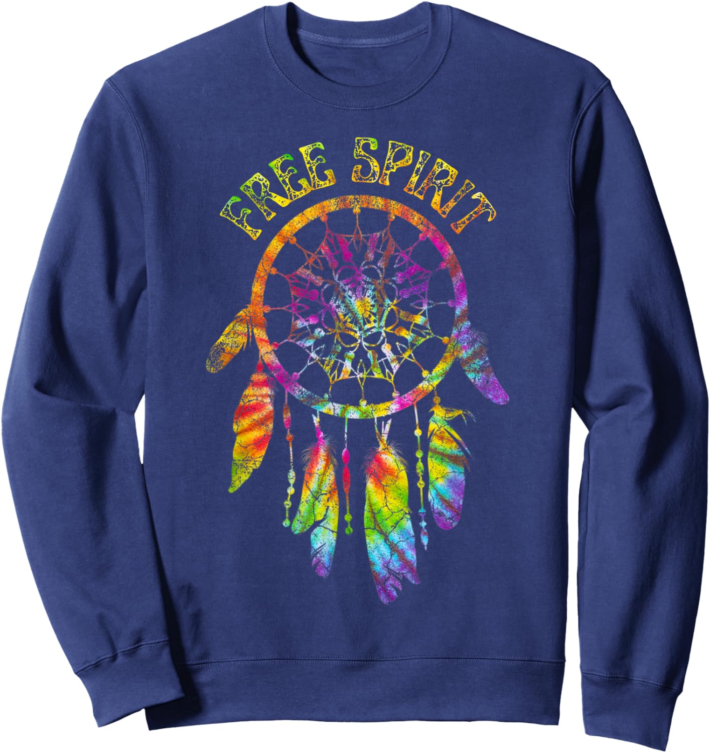 Free Spirit Tie Dye Groovy Dream Catcher Feathers Tribal Sweatshirt - Sweatshirt | Navy