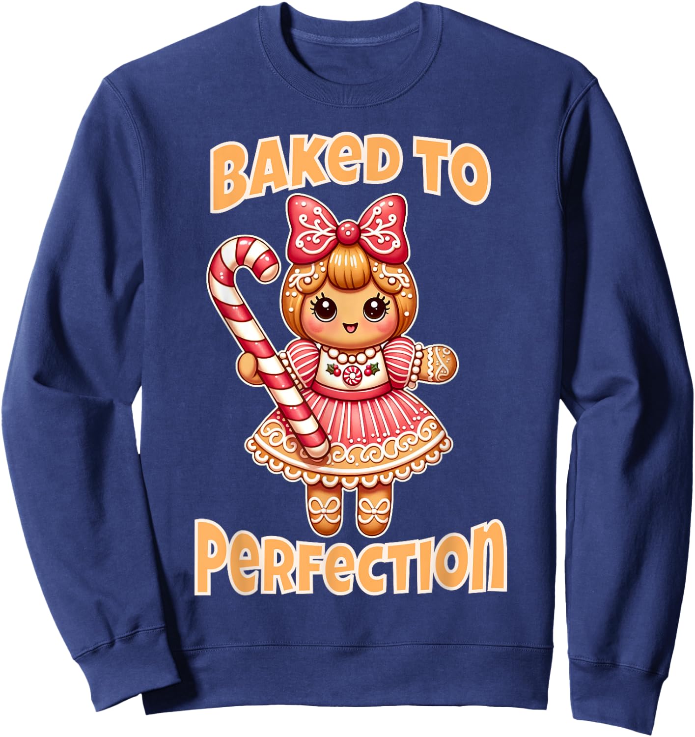 Cute Gingerbread Girl Baked to Perfection Christmas Women Sweatshirt - Sweatshirt | Navy